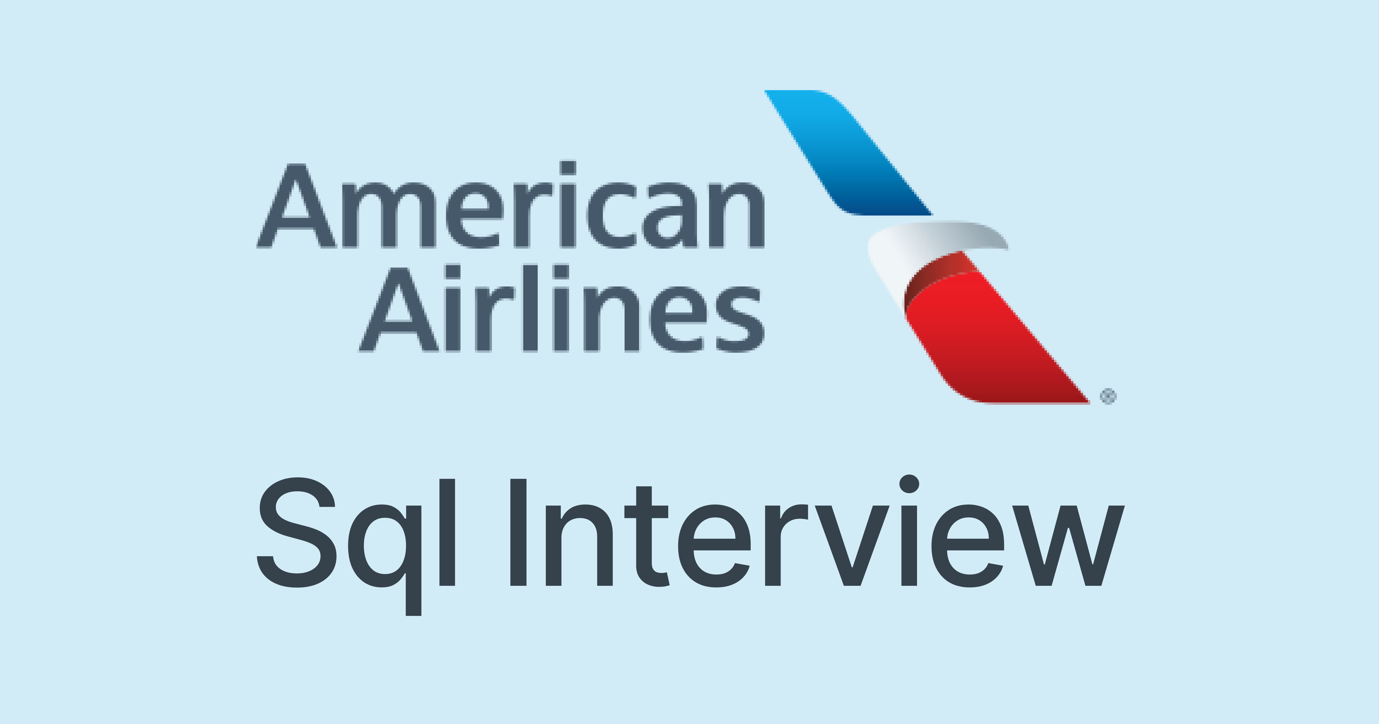 American Airlines SQL Interview Questions