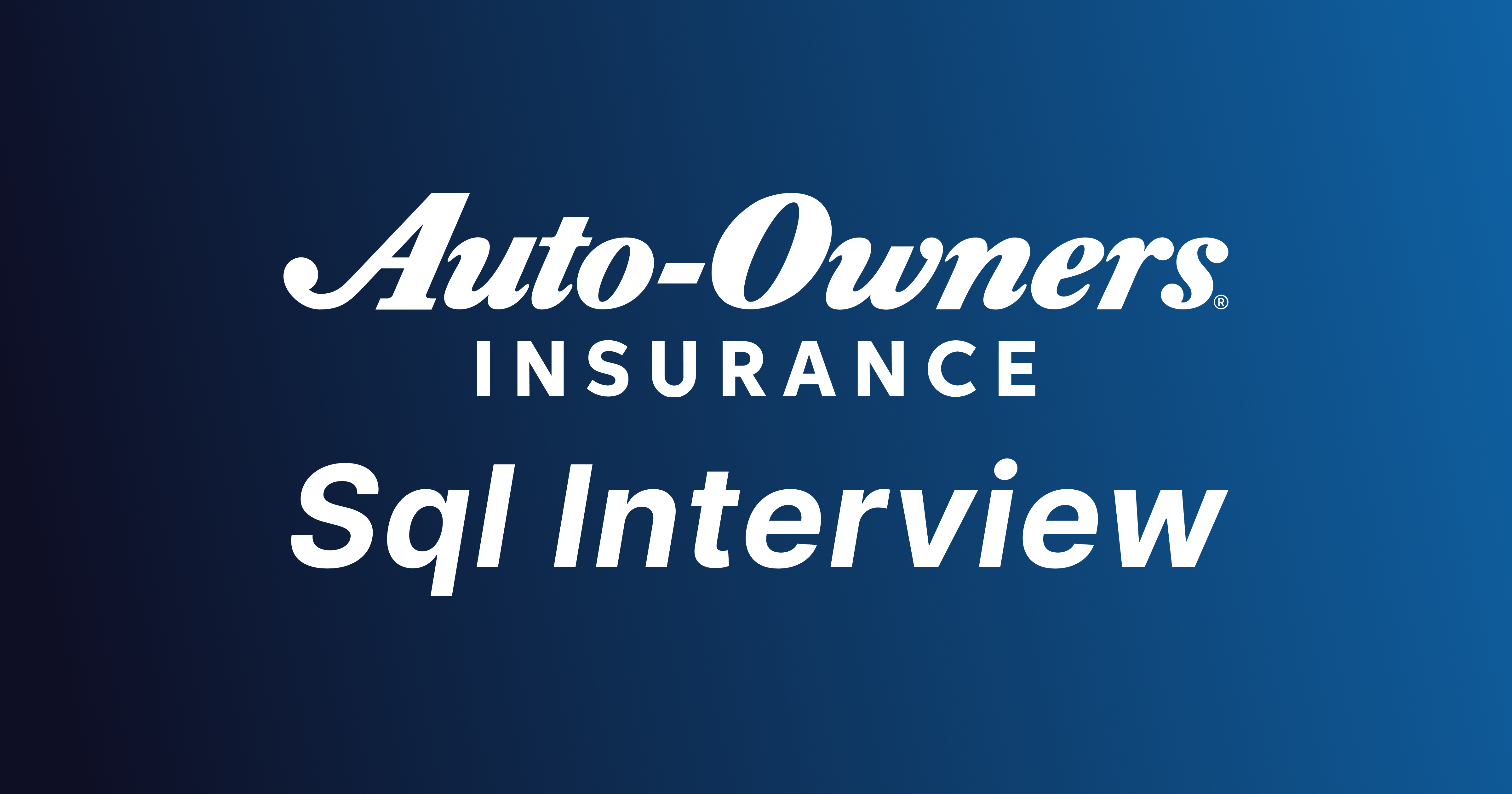 Auto-Owners SQL Interview Questions