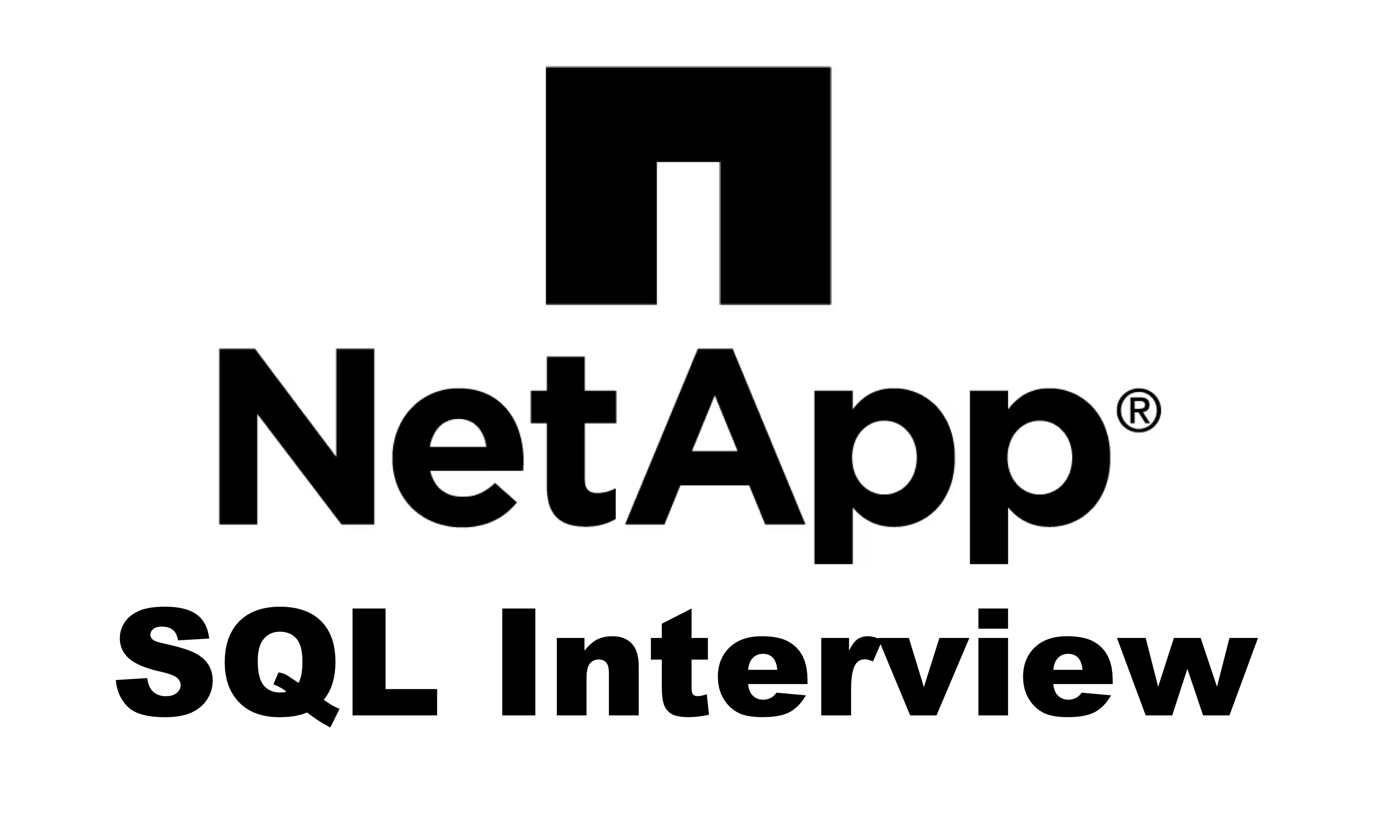 NetApp SQL Interview