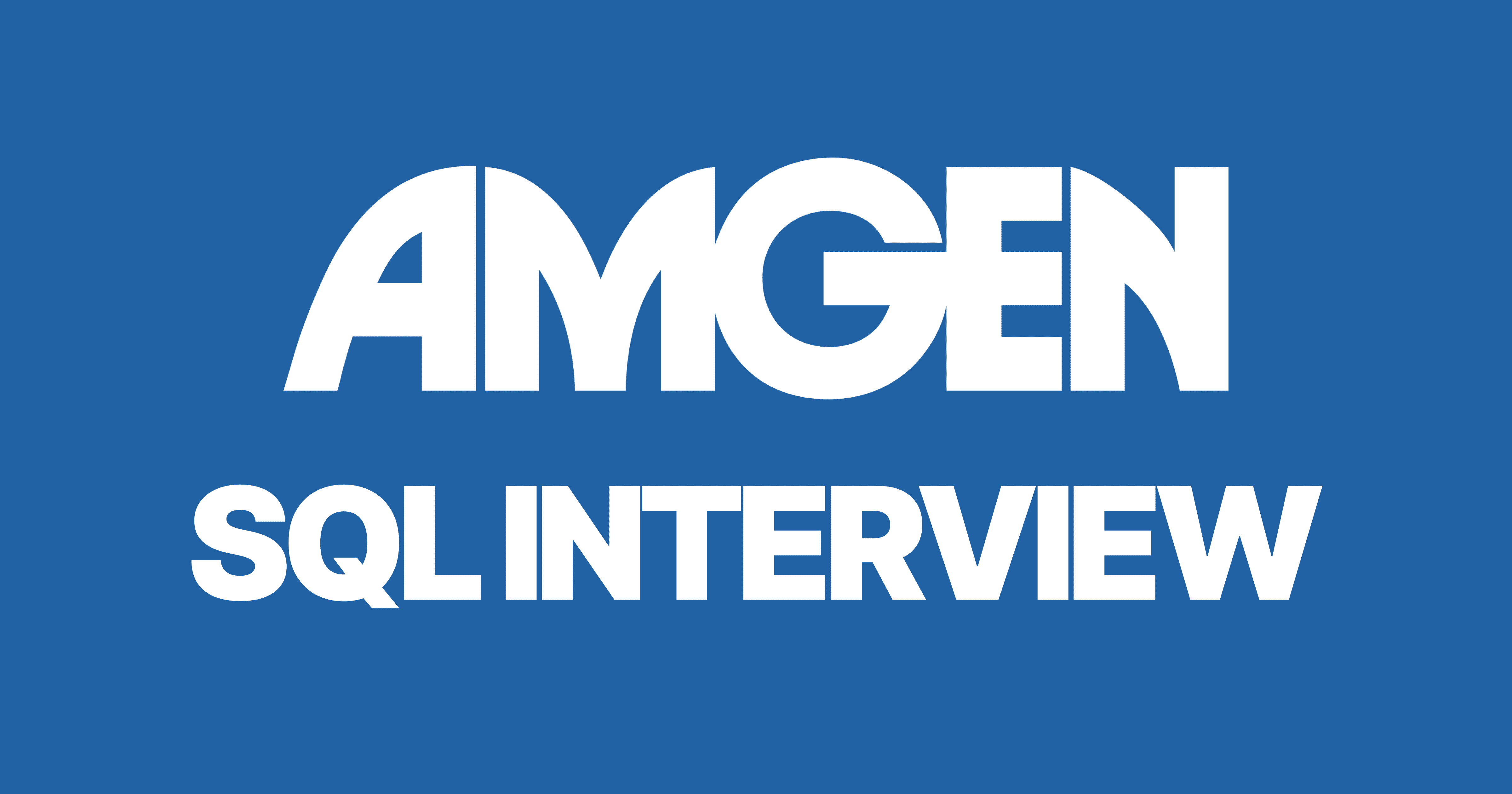 Amgen SQL Interview Questions