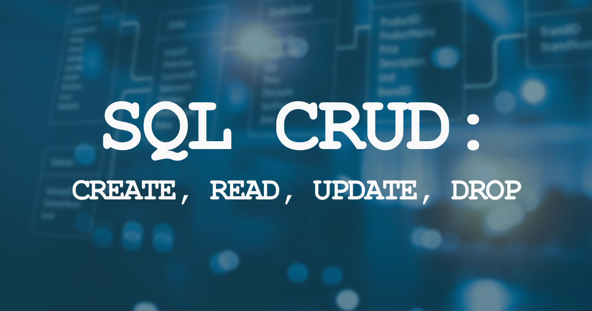 SQL CREATE READ UPDATE DELETE IN SQL