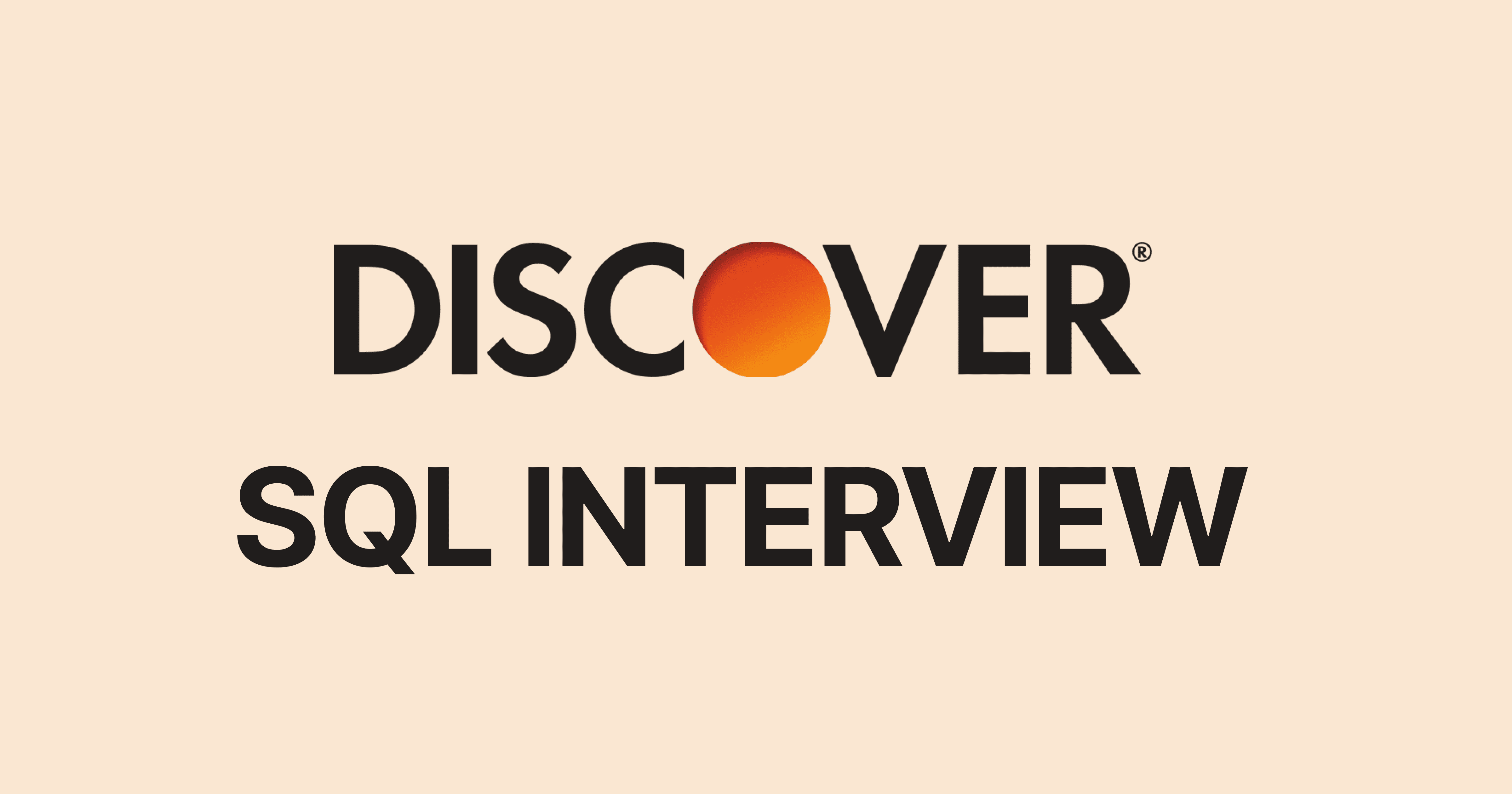 Discover Financial Services SQL Interview Questions