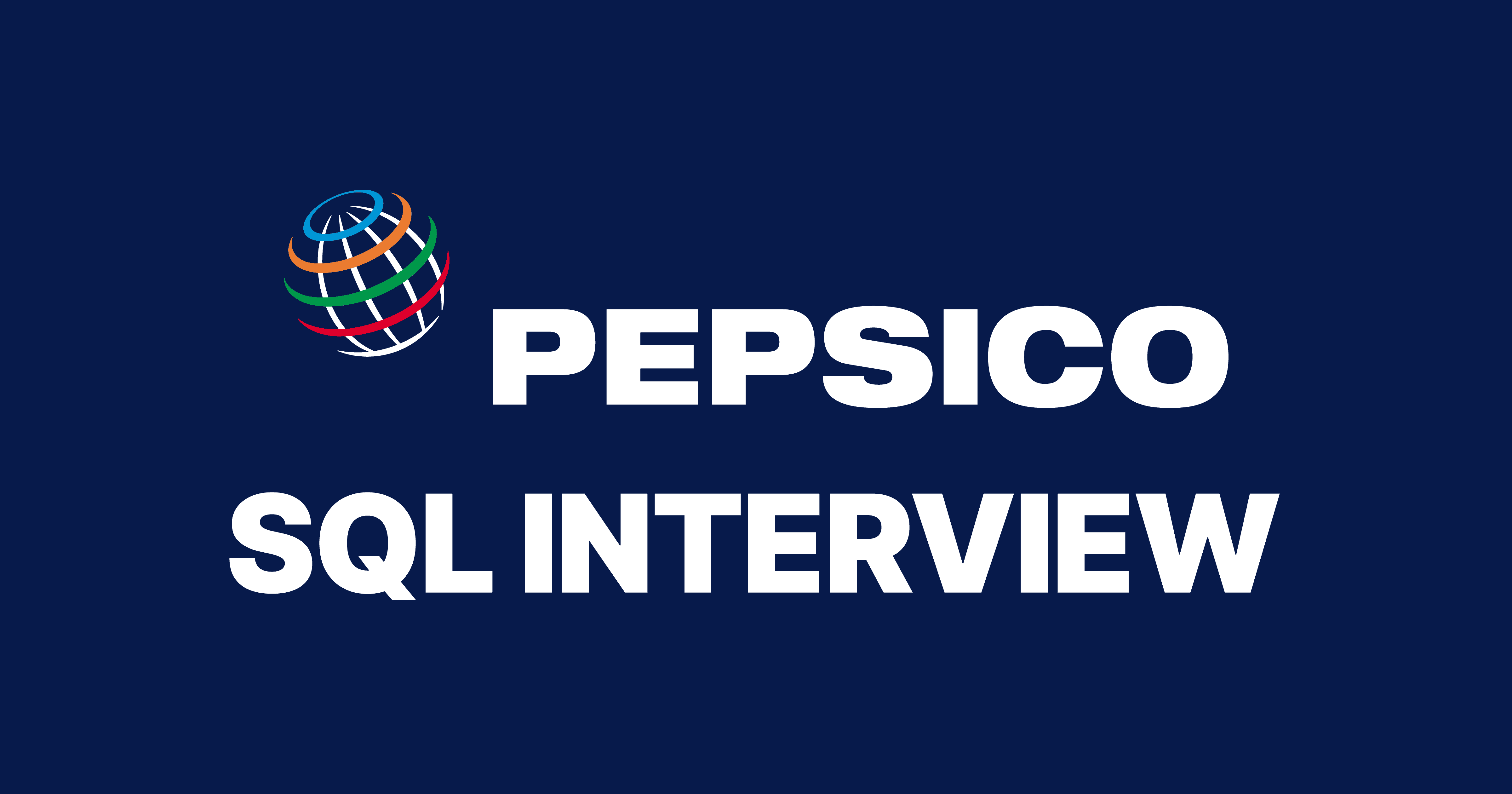 PepsiCo SQL Interview Questions