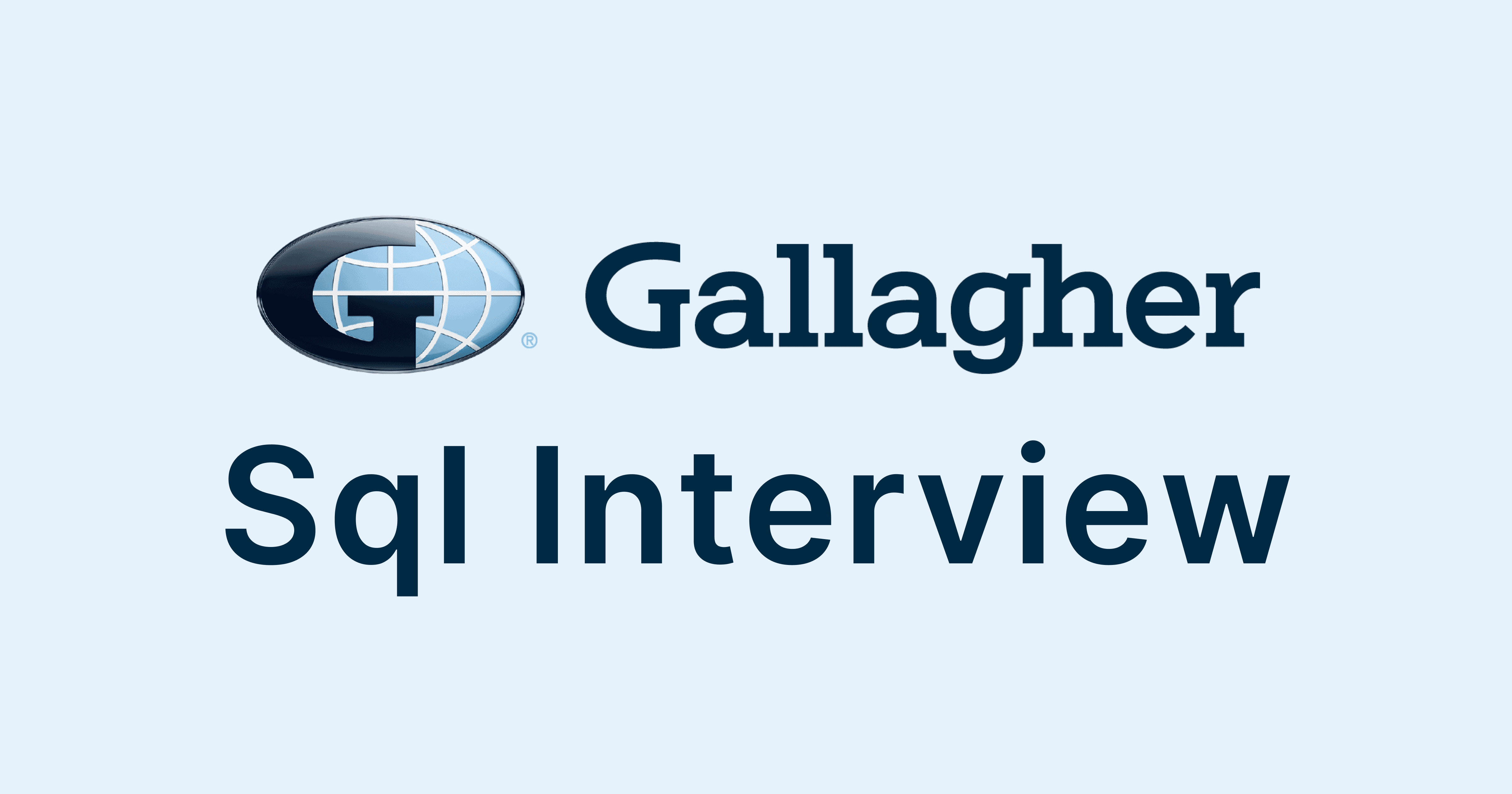 Gallagher US SQL Interview Questions