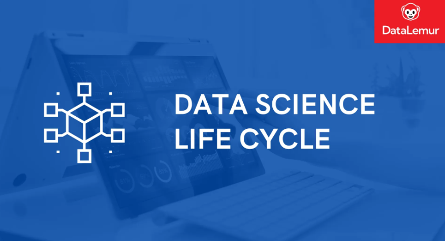 Data Science Life Cycle