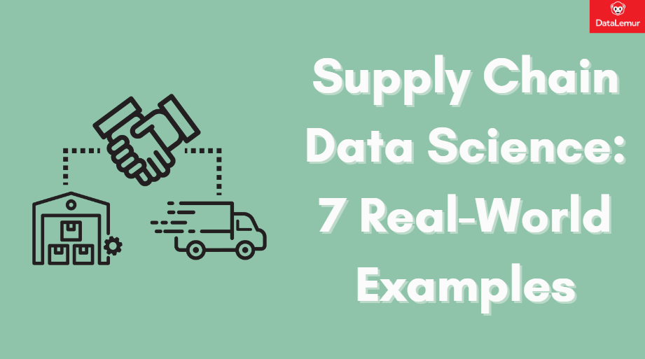 Supply Chain Data Science