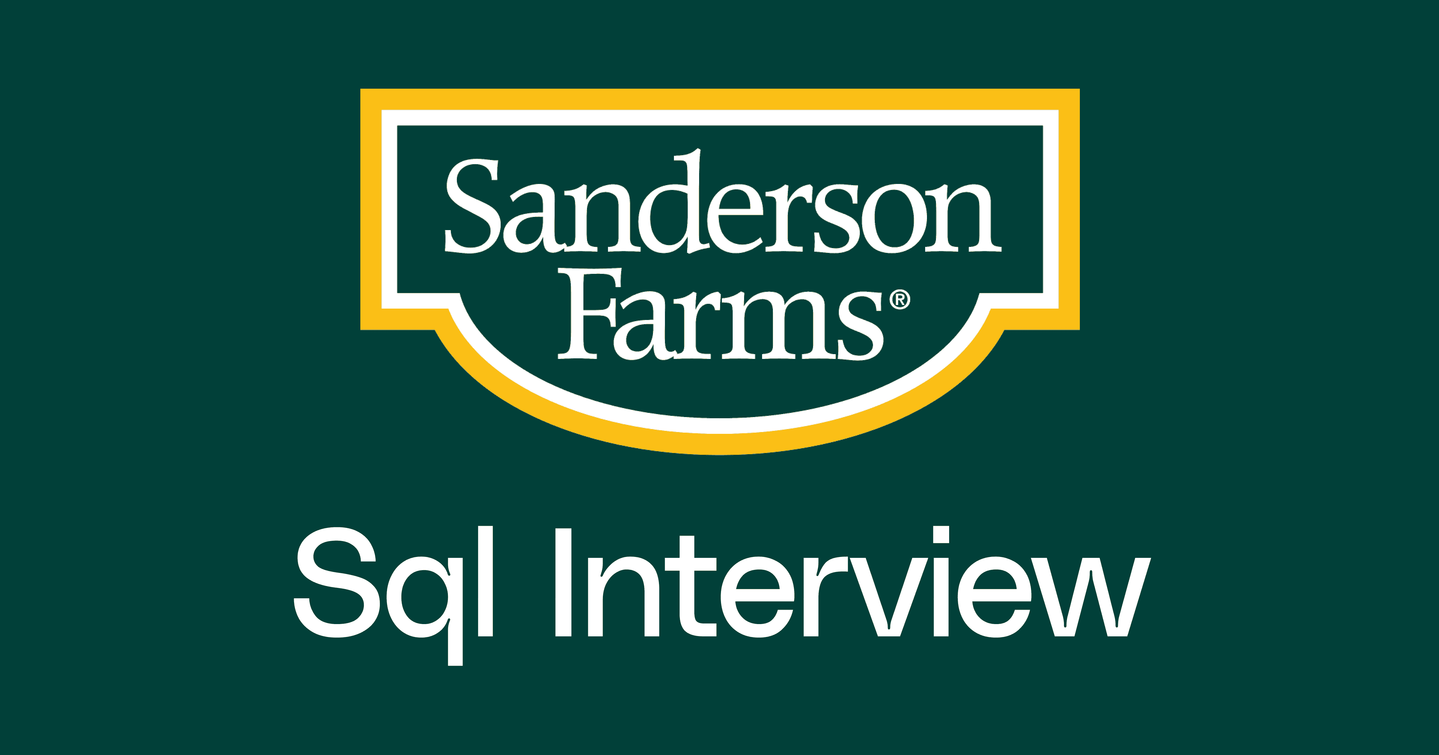 Sanderson Farms SQL Interview Questions