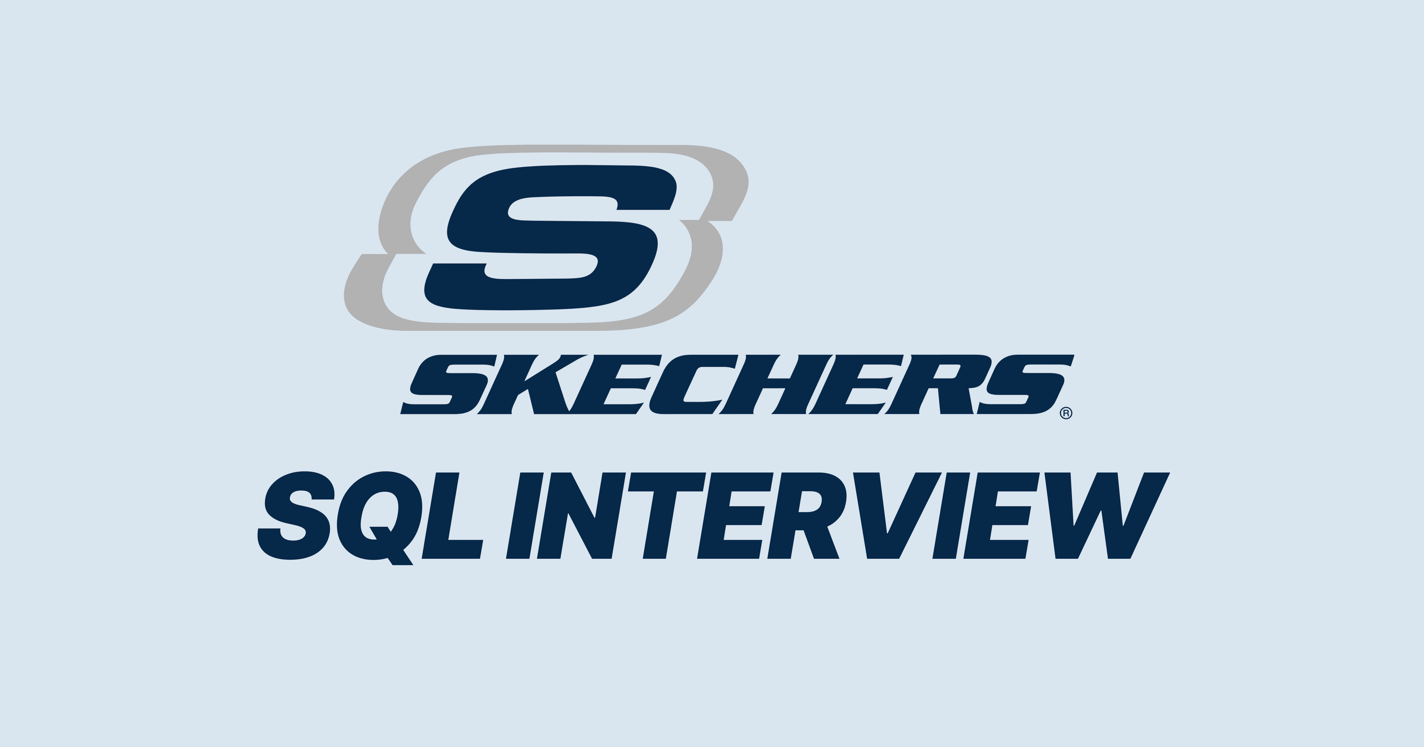 Skechers SQL Interview Questions