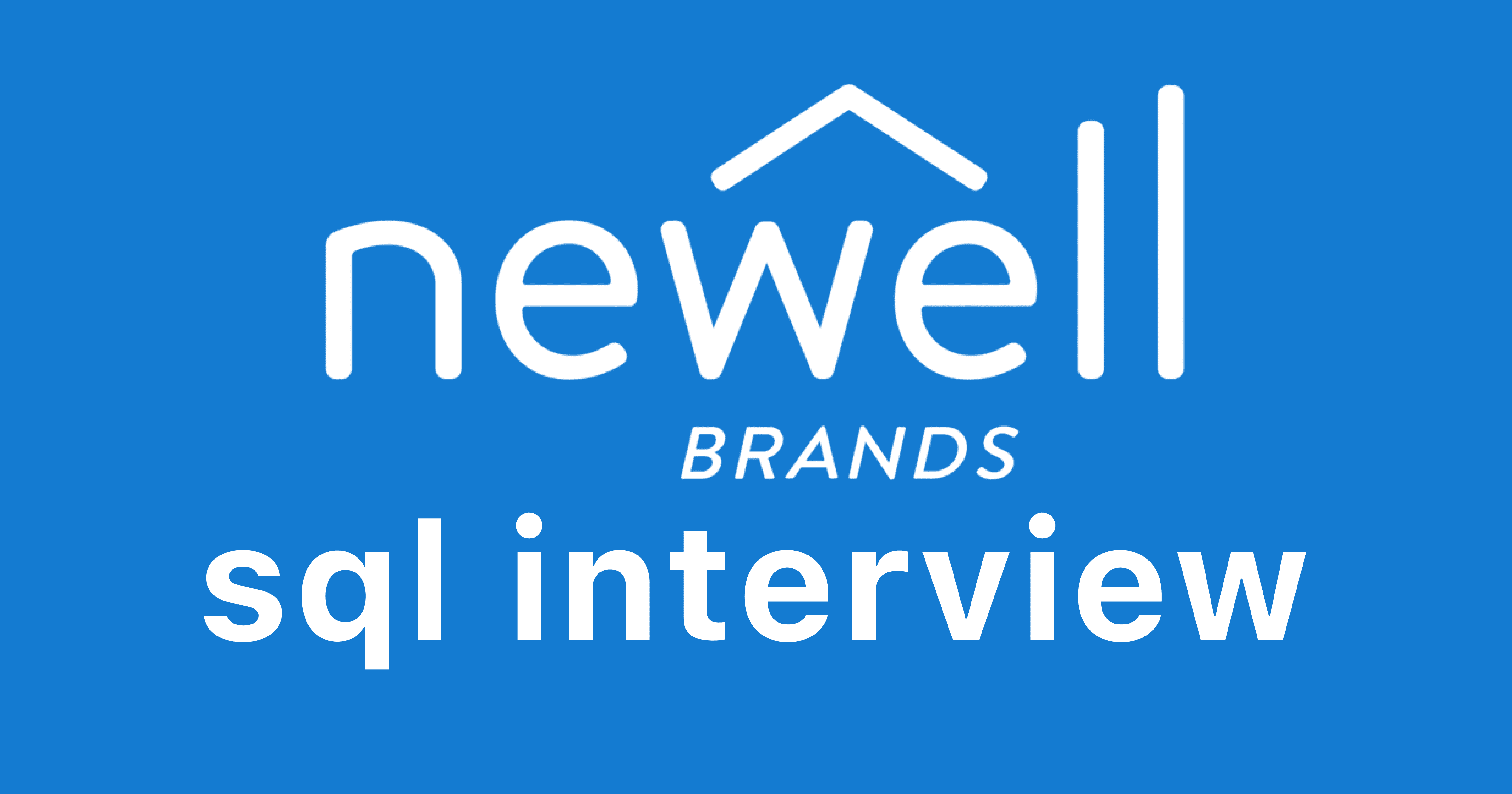 Newell Brands SQL Interview Questions