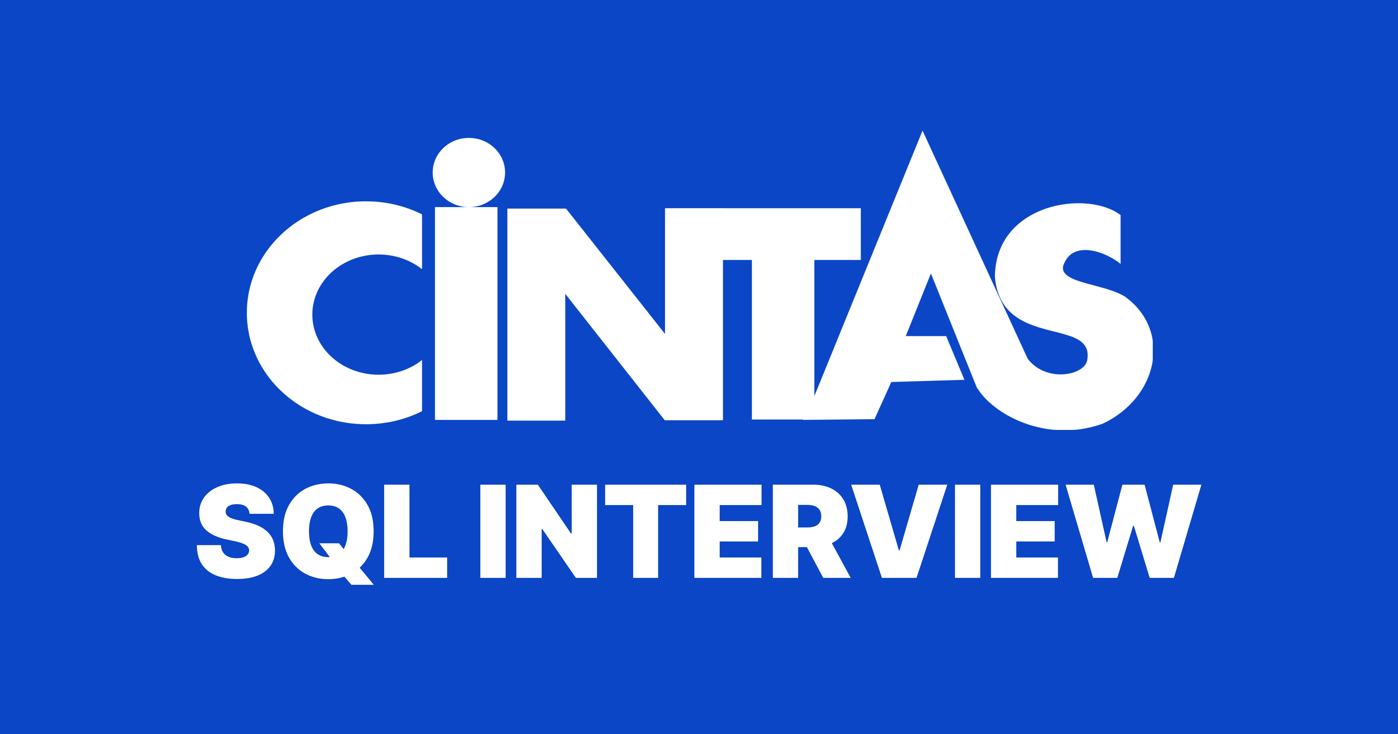 Cintas SQL Interview Questions