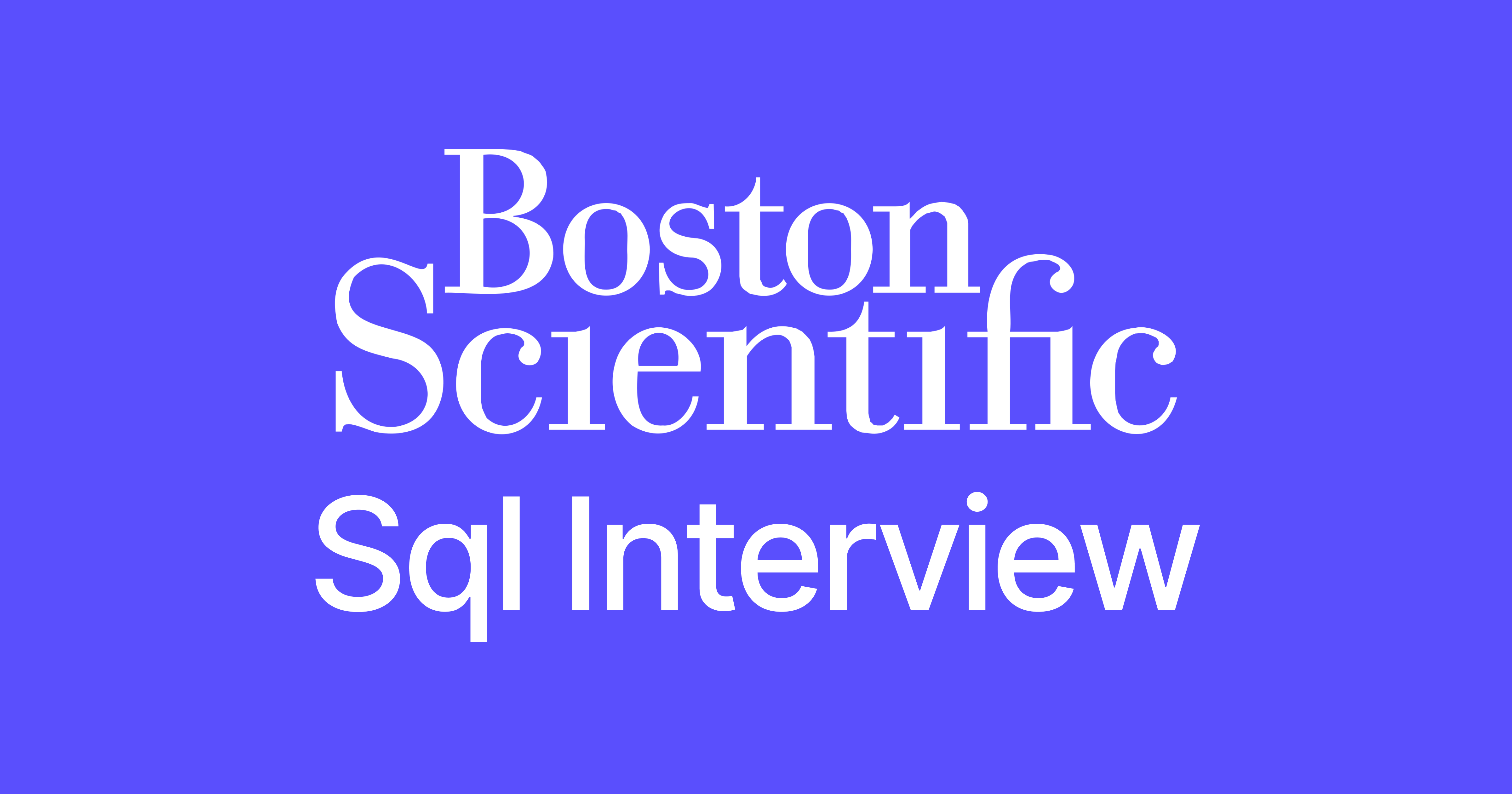 Boston Scientific SQL Interview Questions