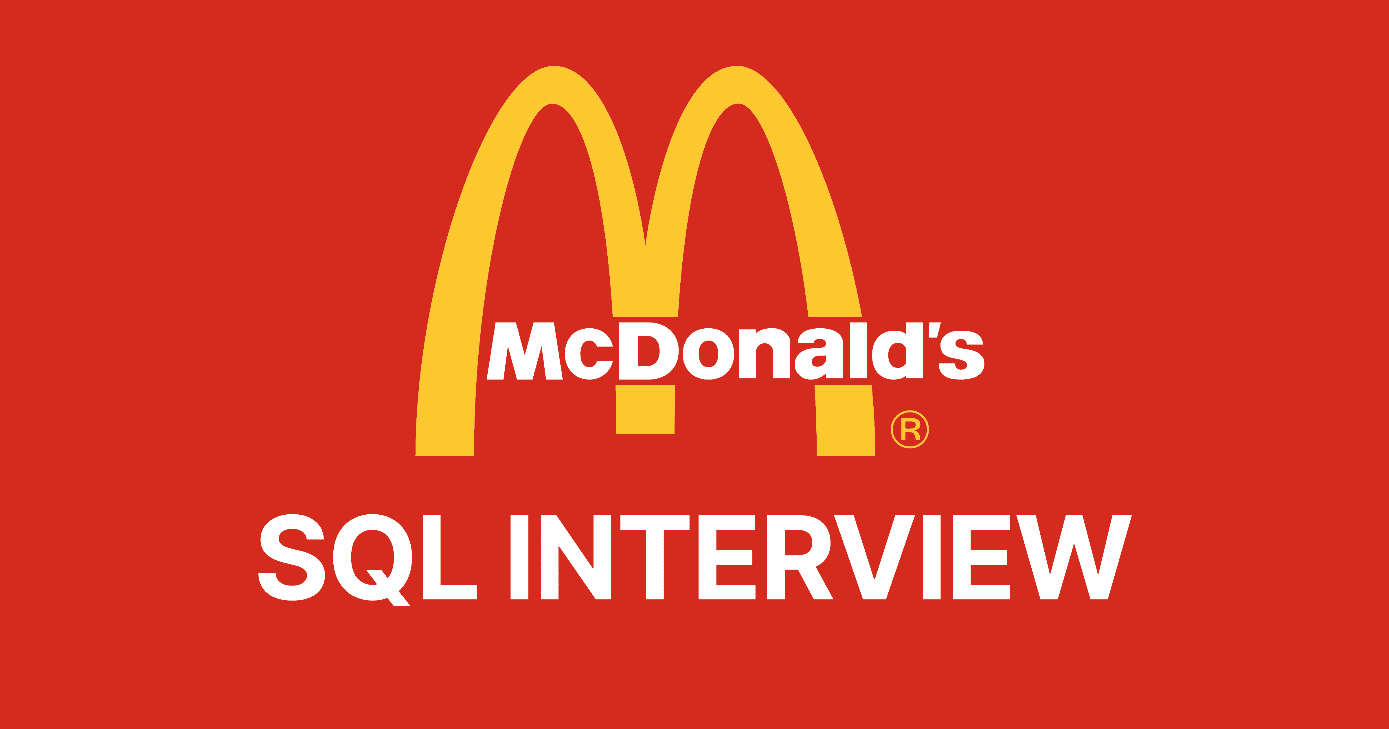 McDonald's SQL Interview Questions
