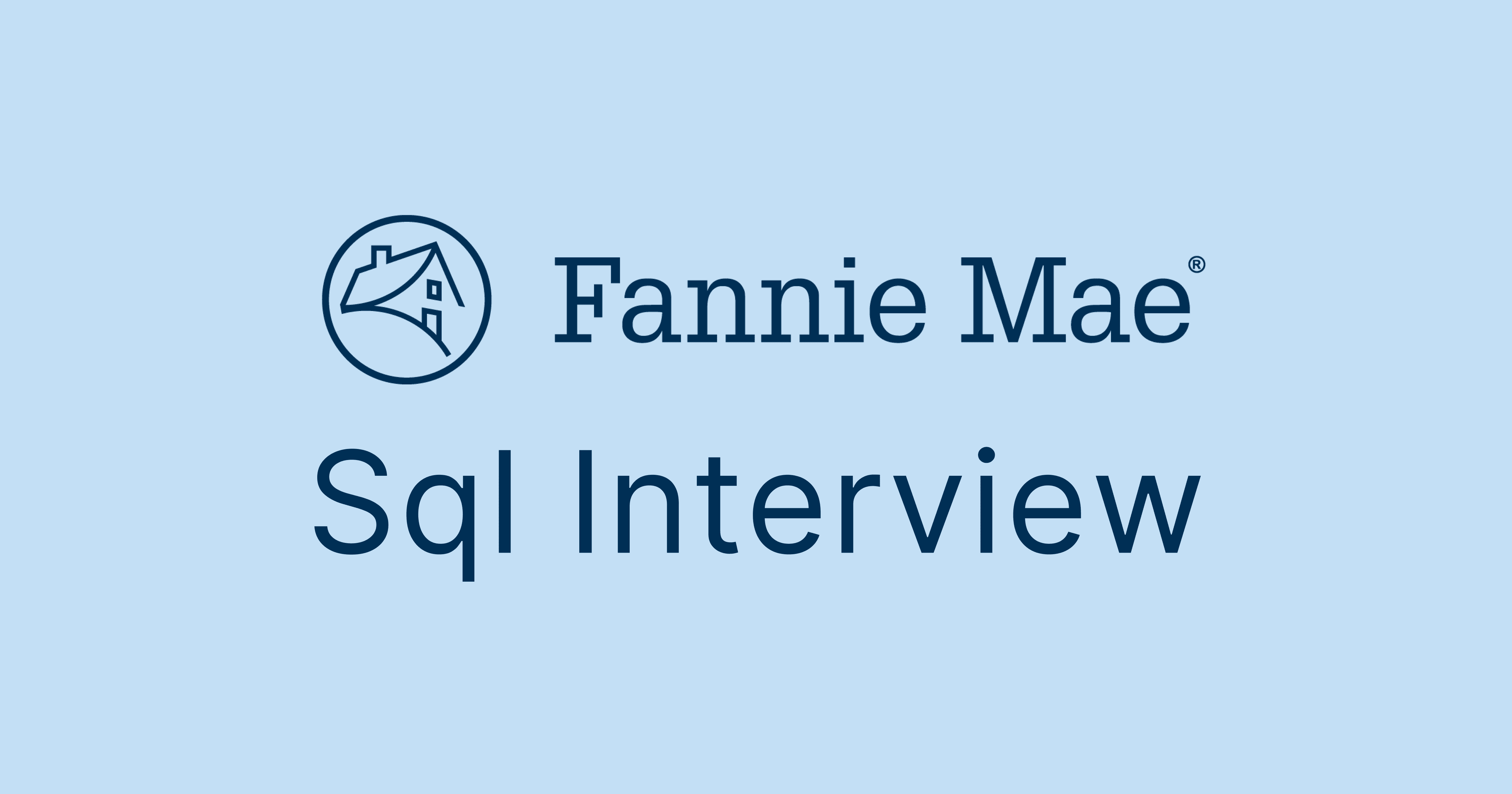 Fannie Mae SQL Interview Questions