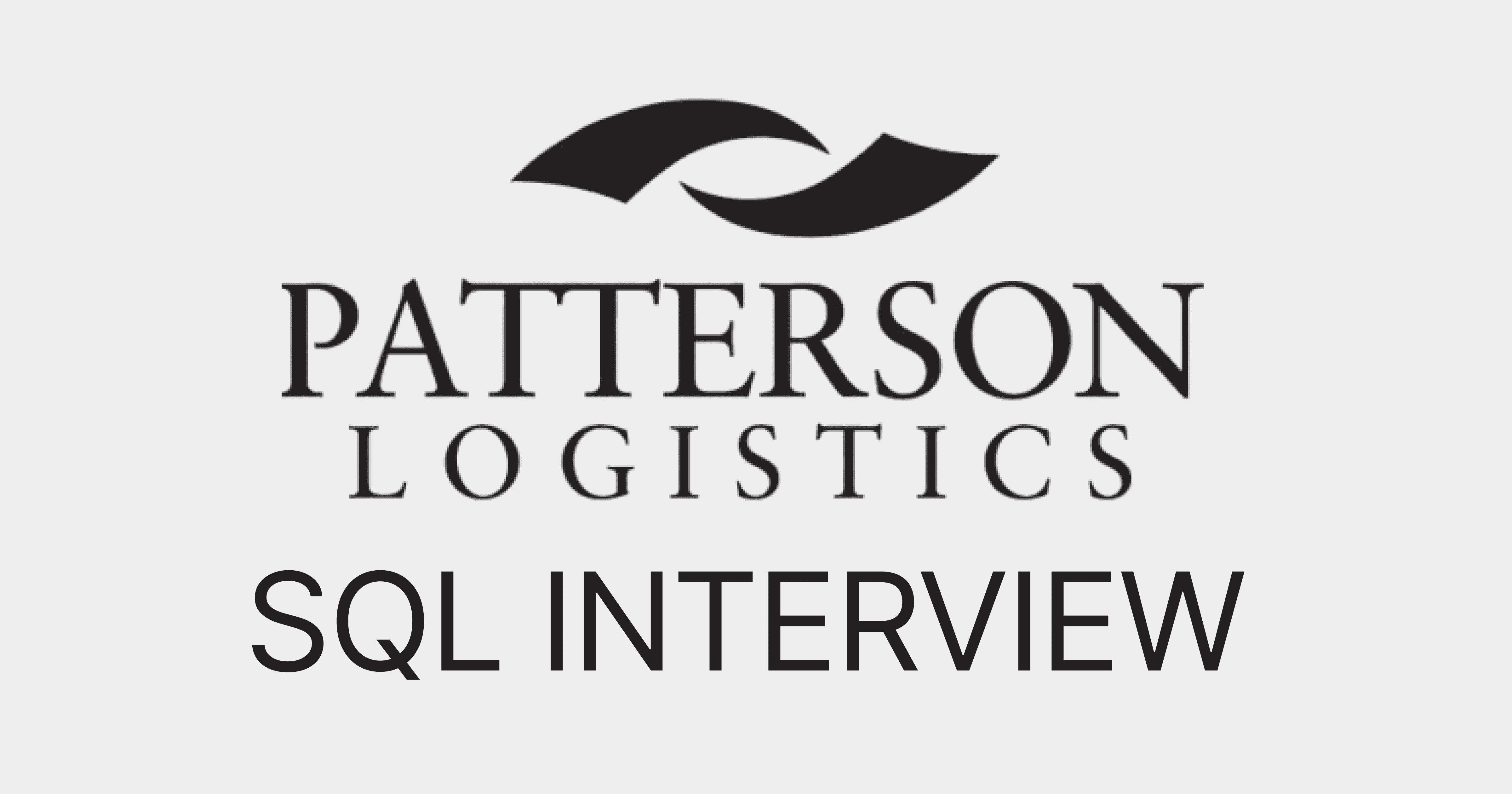 Patterson SQL Interview Questions