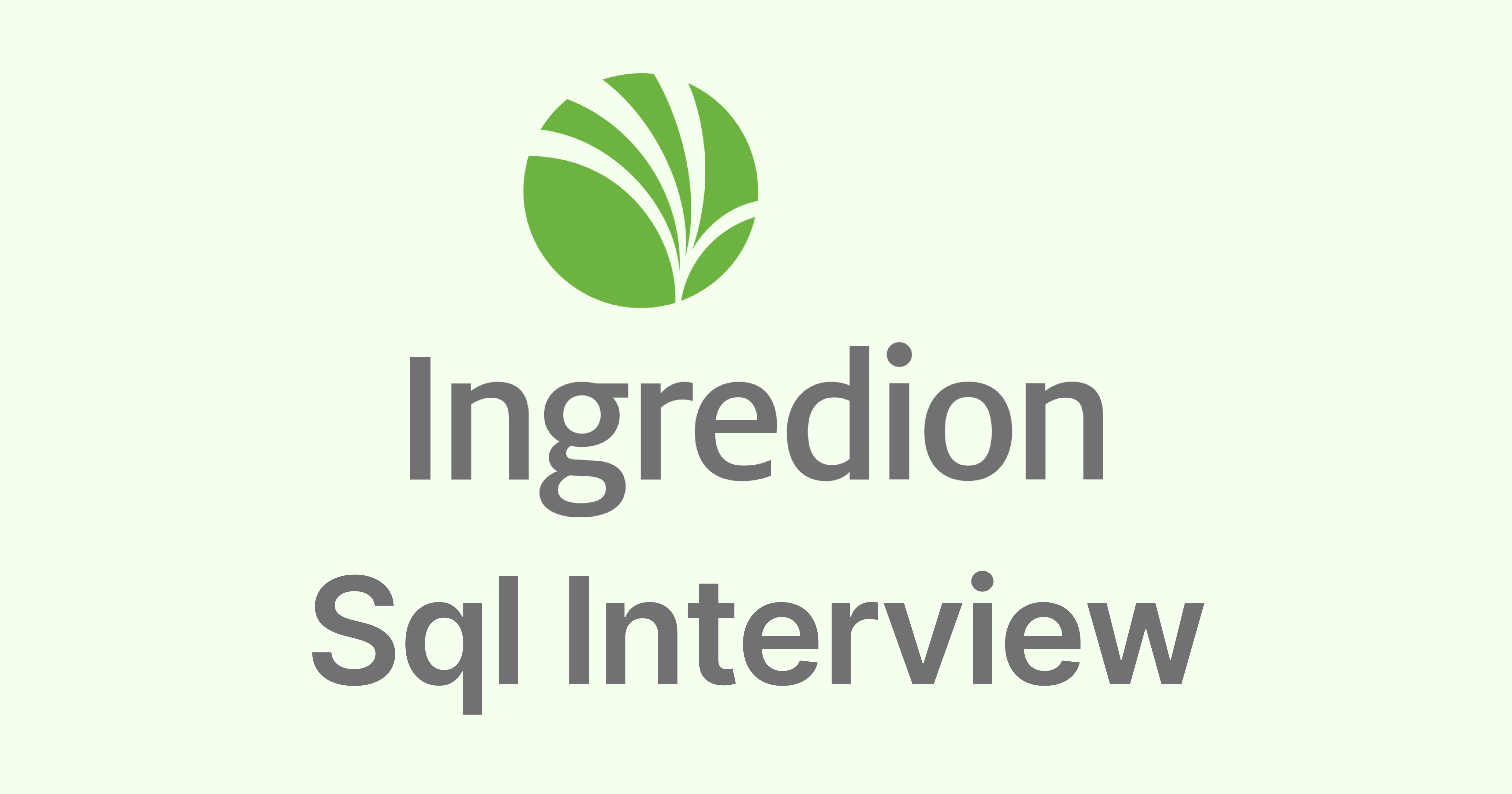 Ingredion SQL Interview Questions