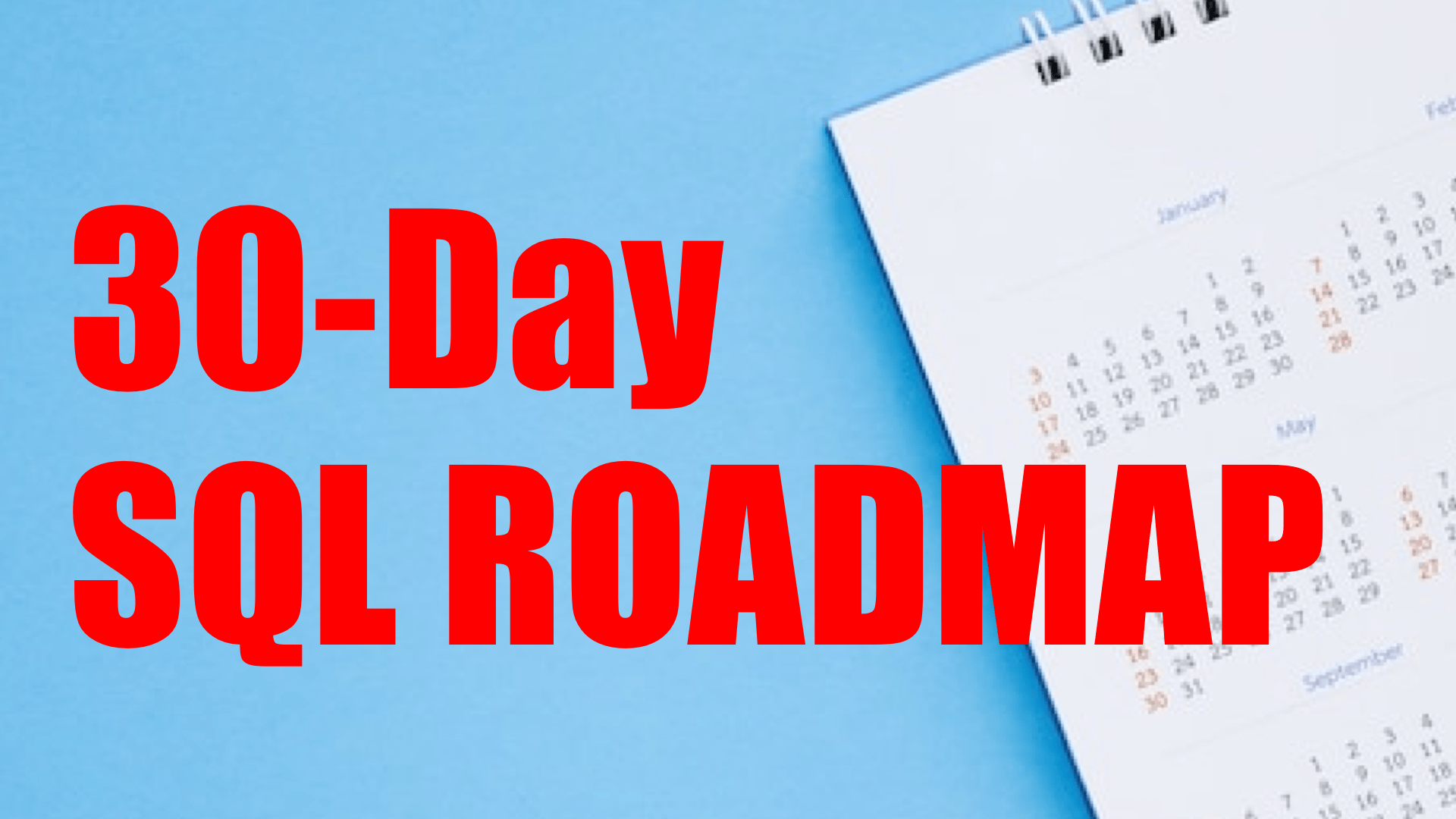 Learn SQL in 30 Days Roadmap