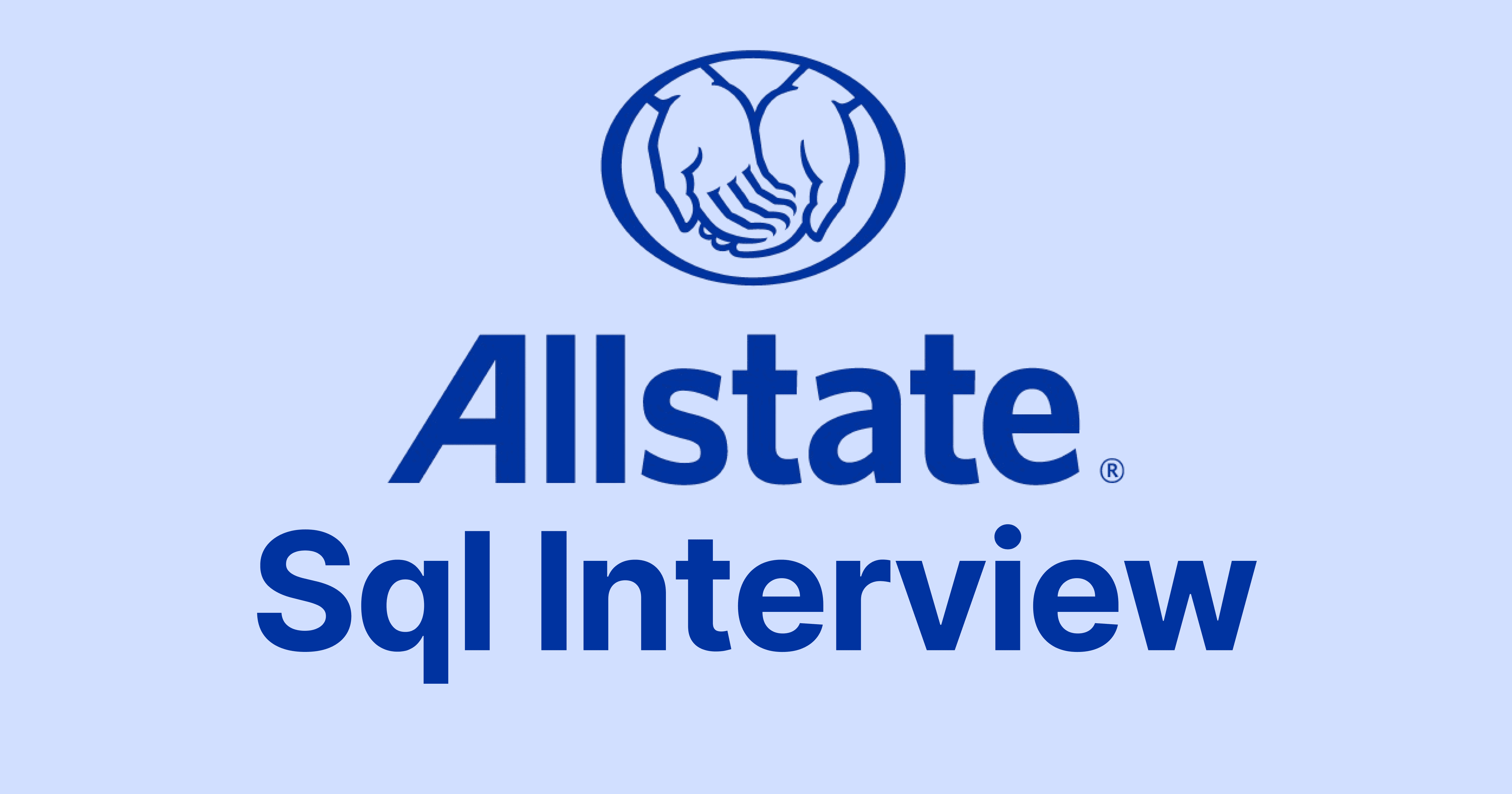 Allstate SQL Interview Questions