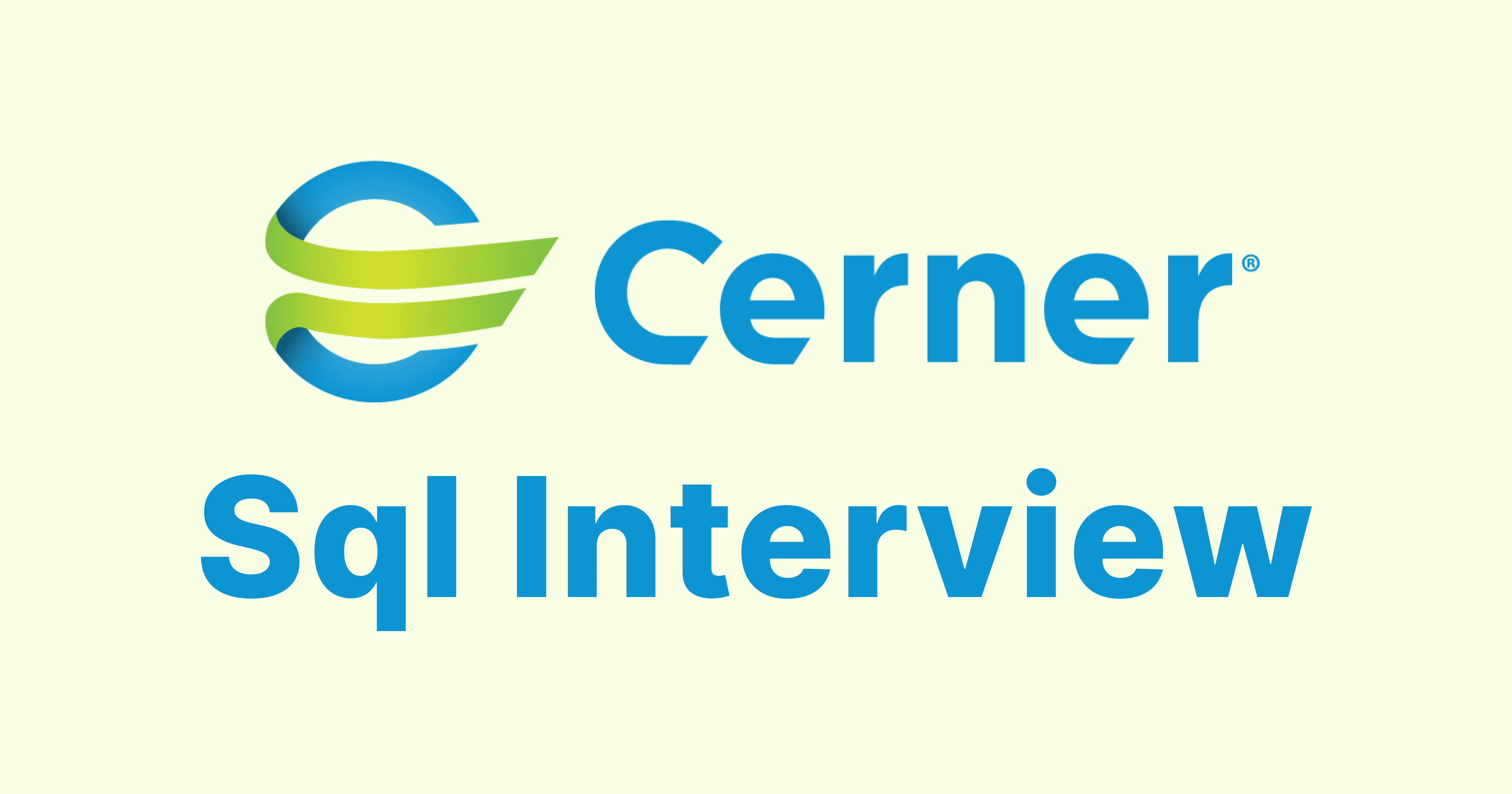 Cerner SQL Interview Questions