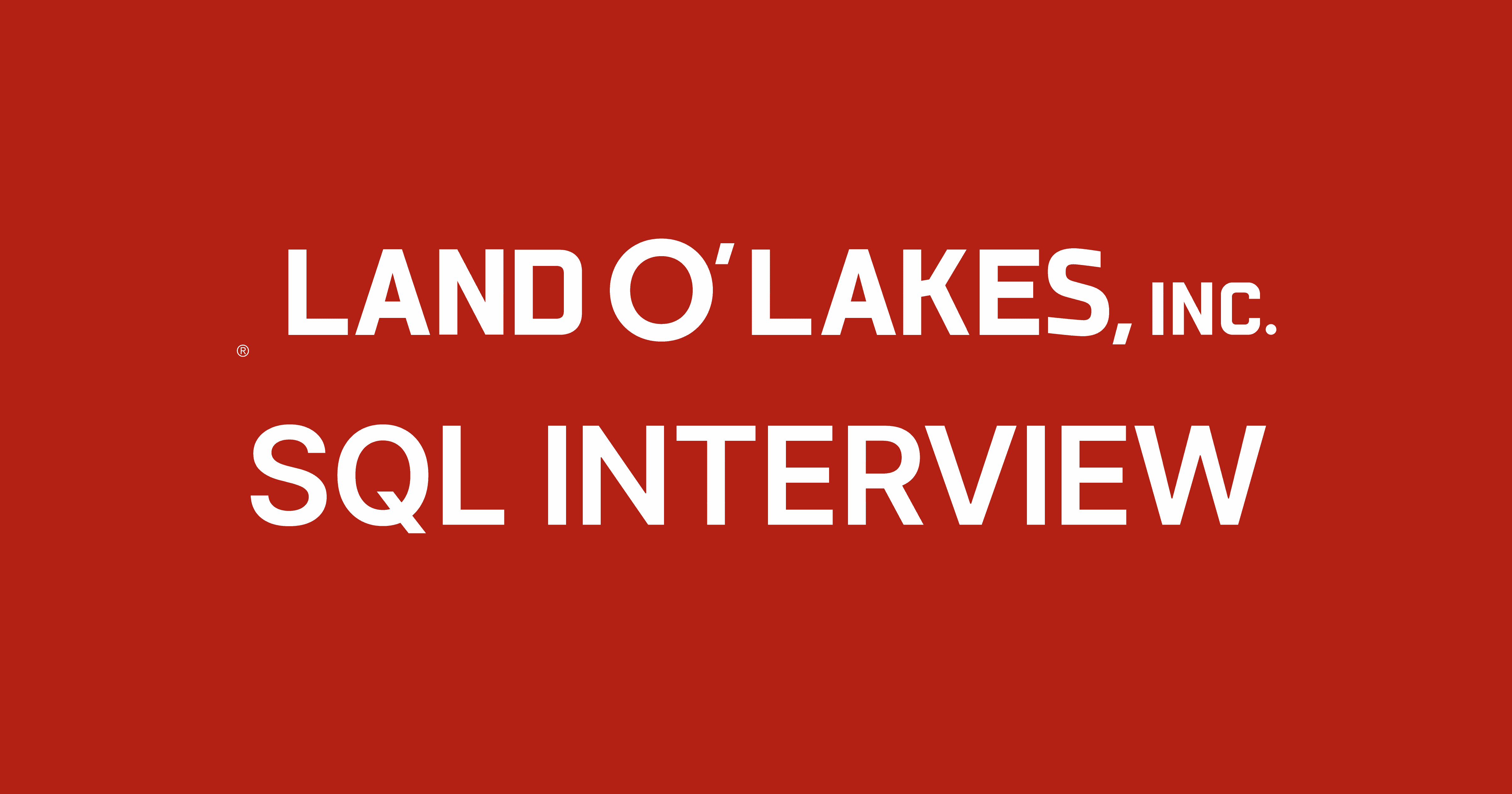 Land O'Lakes SQL Interview Questions