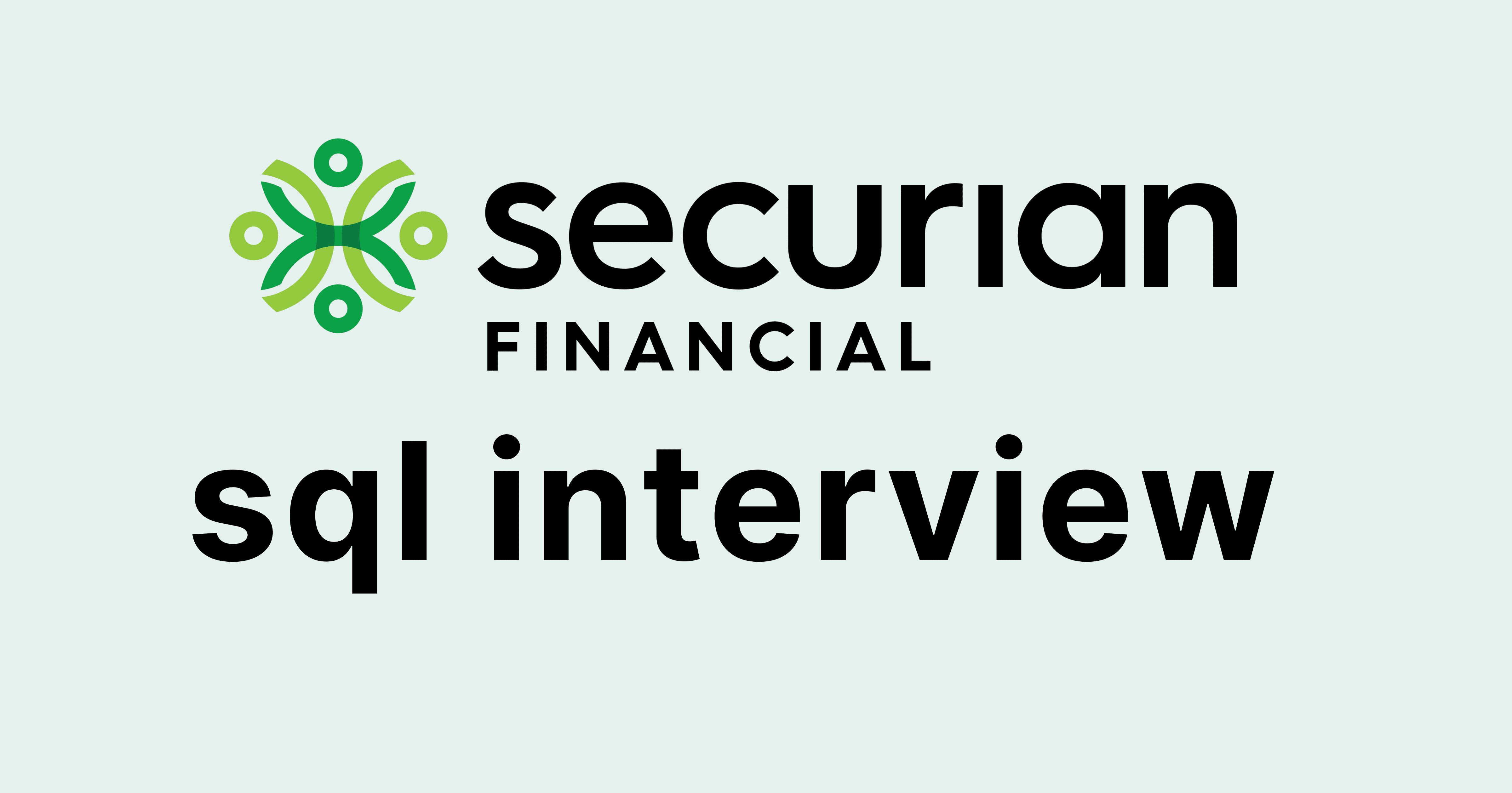 Securian Financial SQL Interview Questions