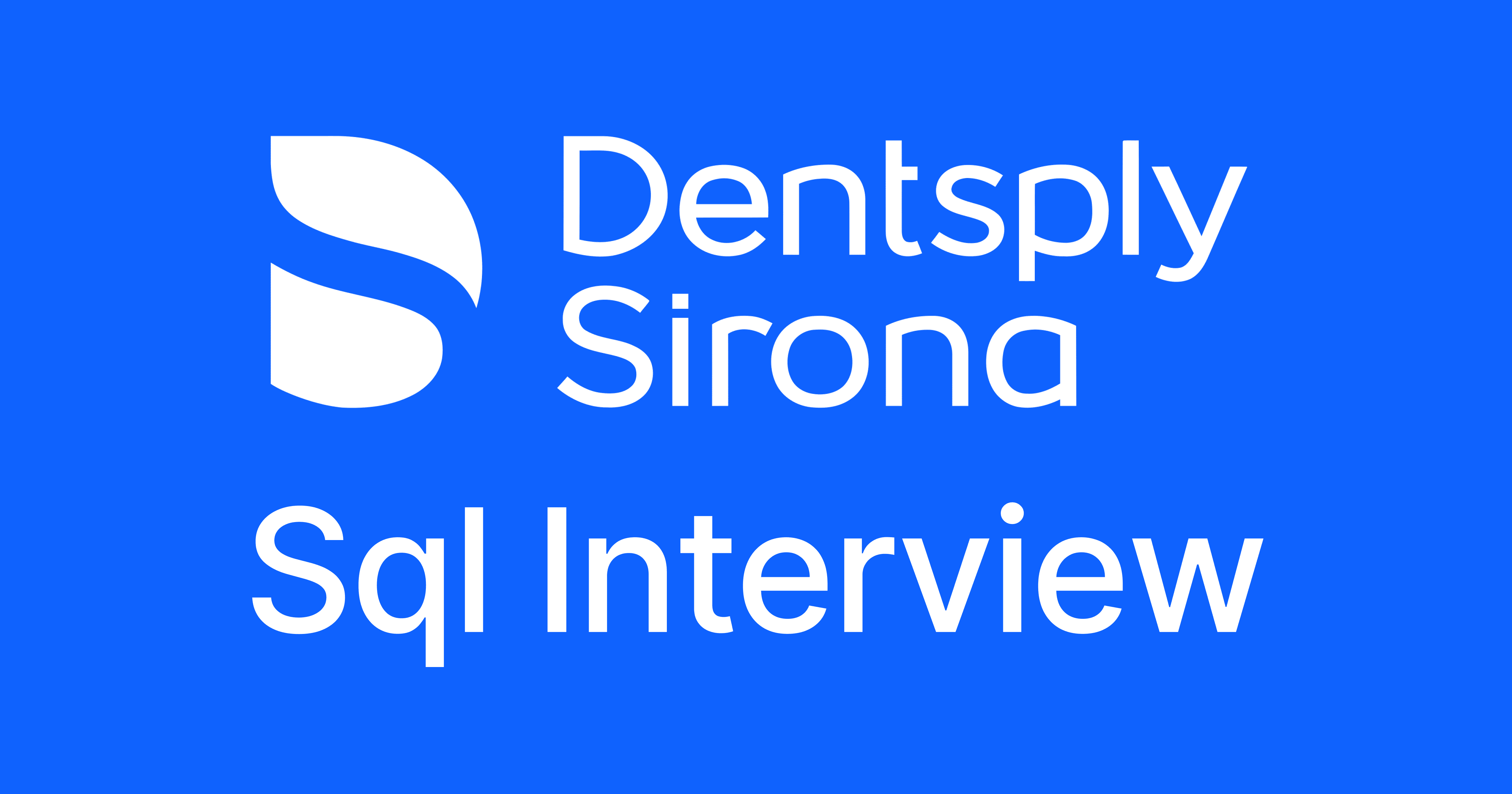 Dentsply Sirona SQL Interview Questions