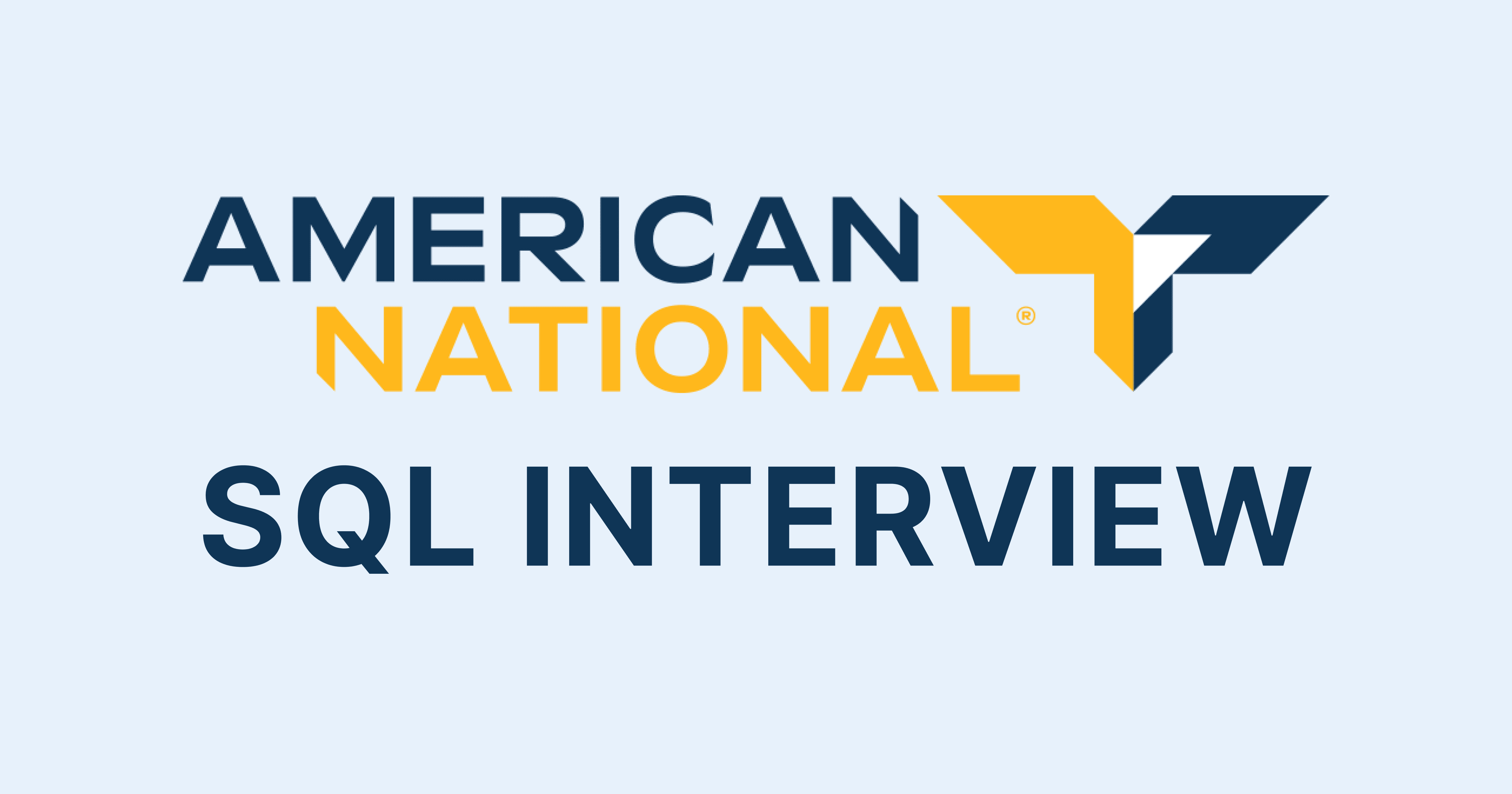 American National SQL Interview Questions