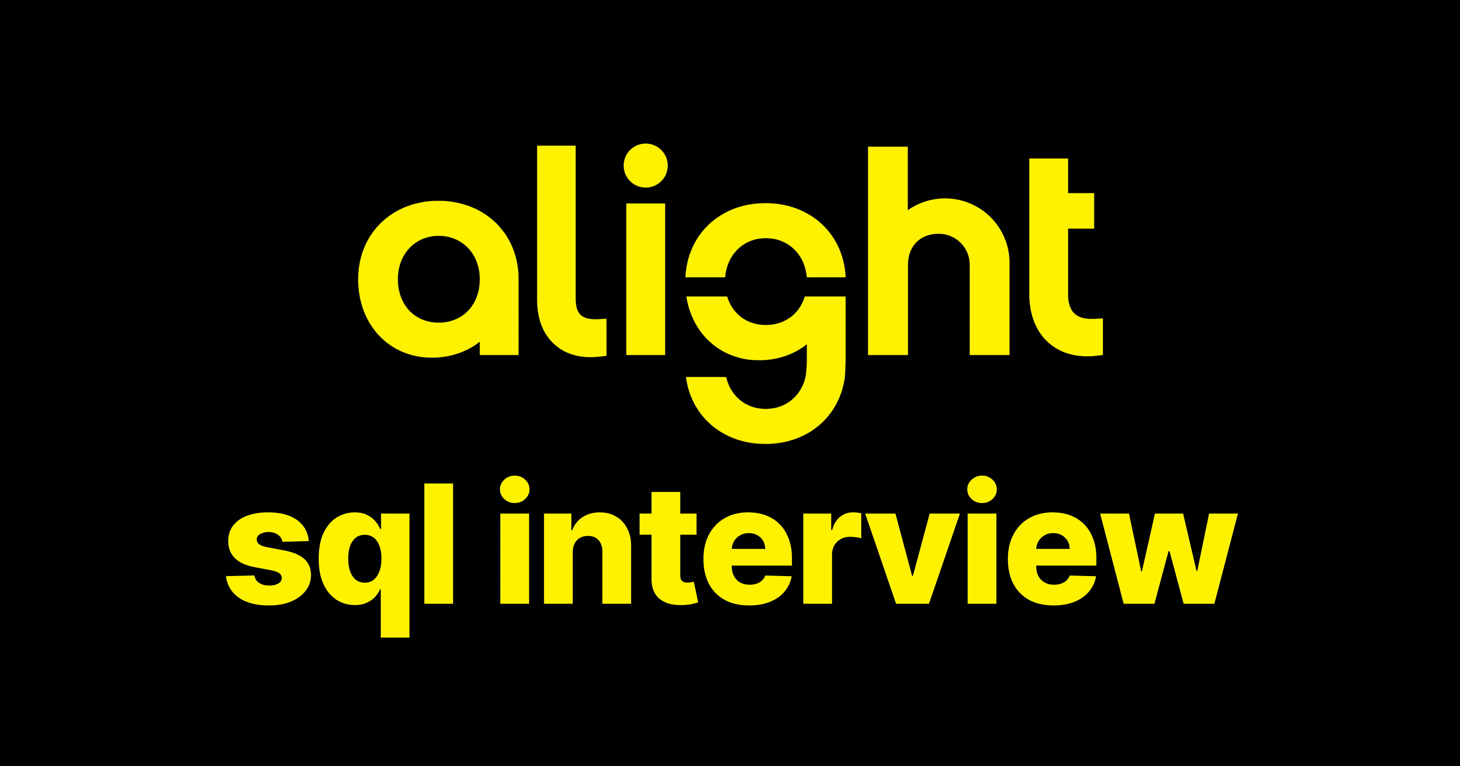 Alight SQL Interview Questions