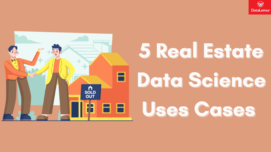 Real Estate Data Science