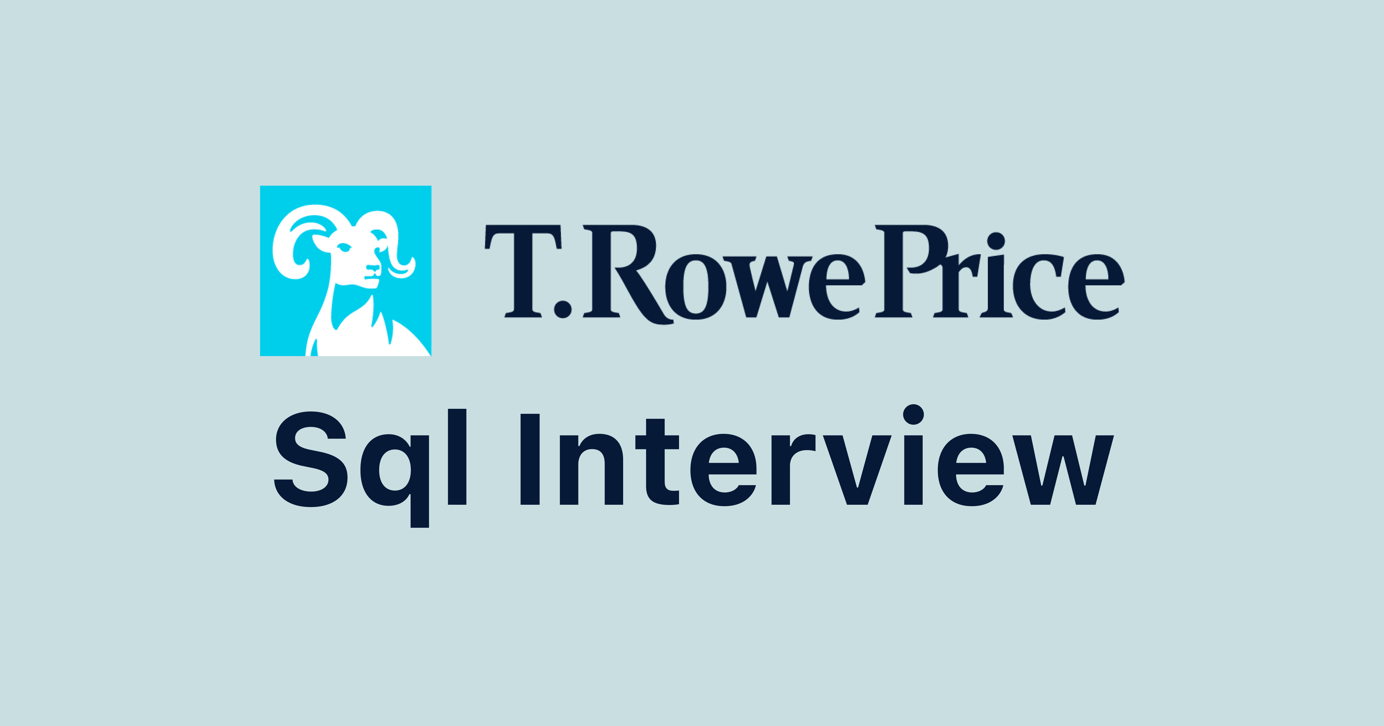 T. Rowe Price SQL Interview Questions