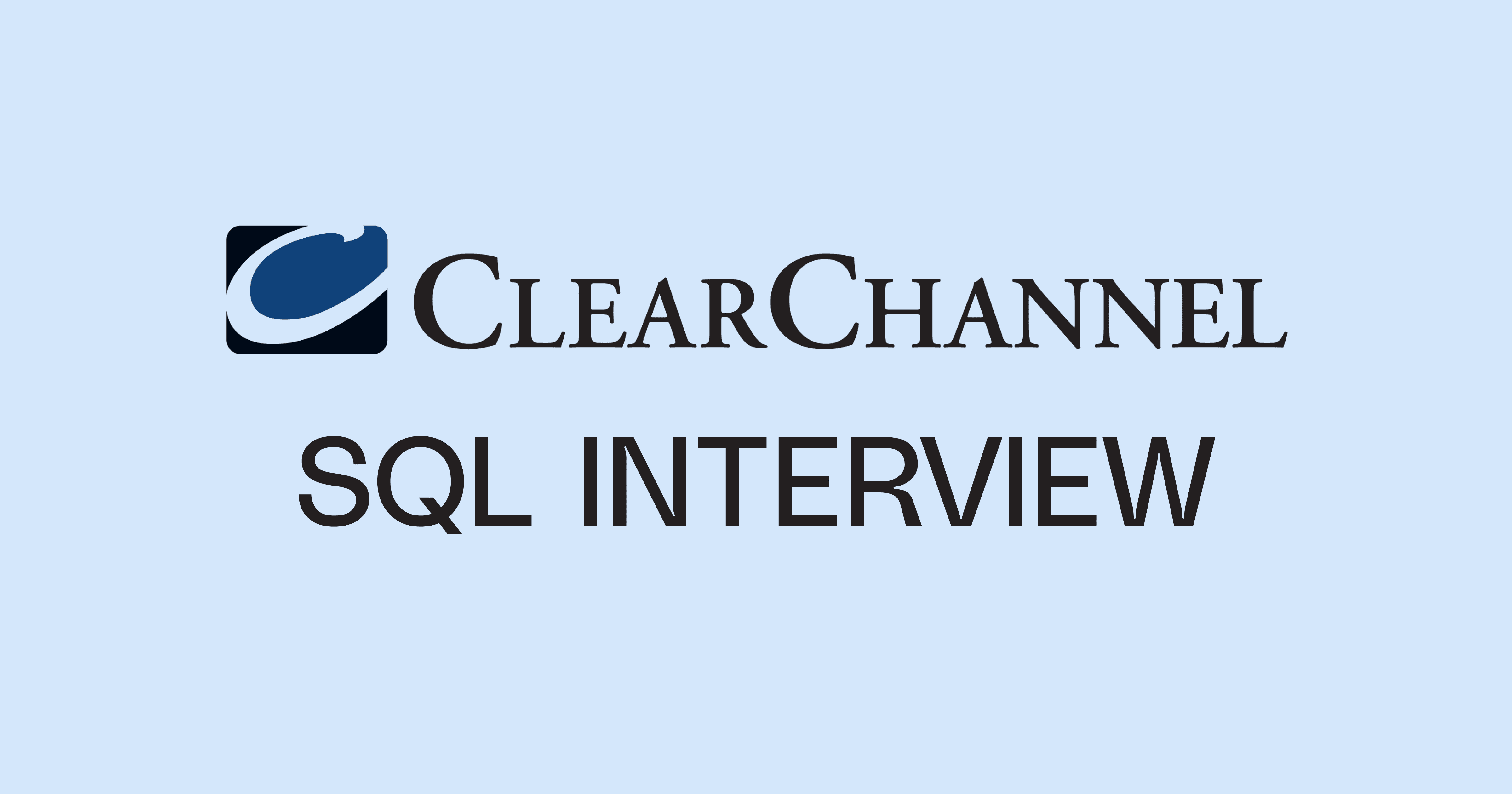 Clear Channel SQL Interview Questions