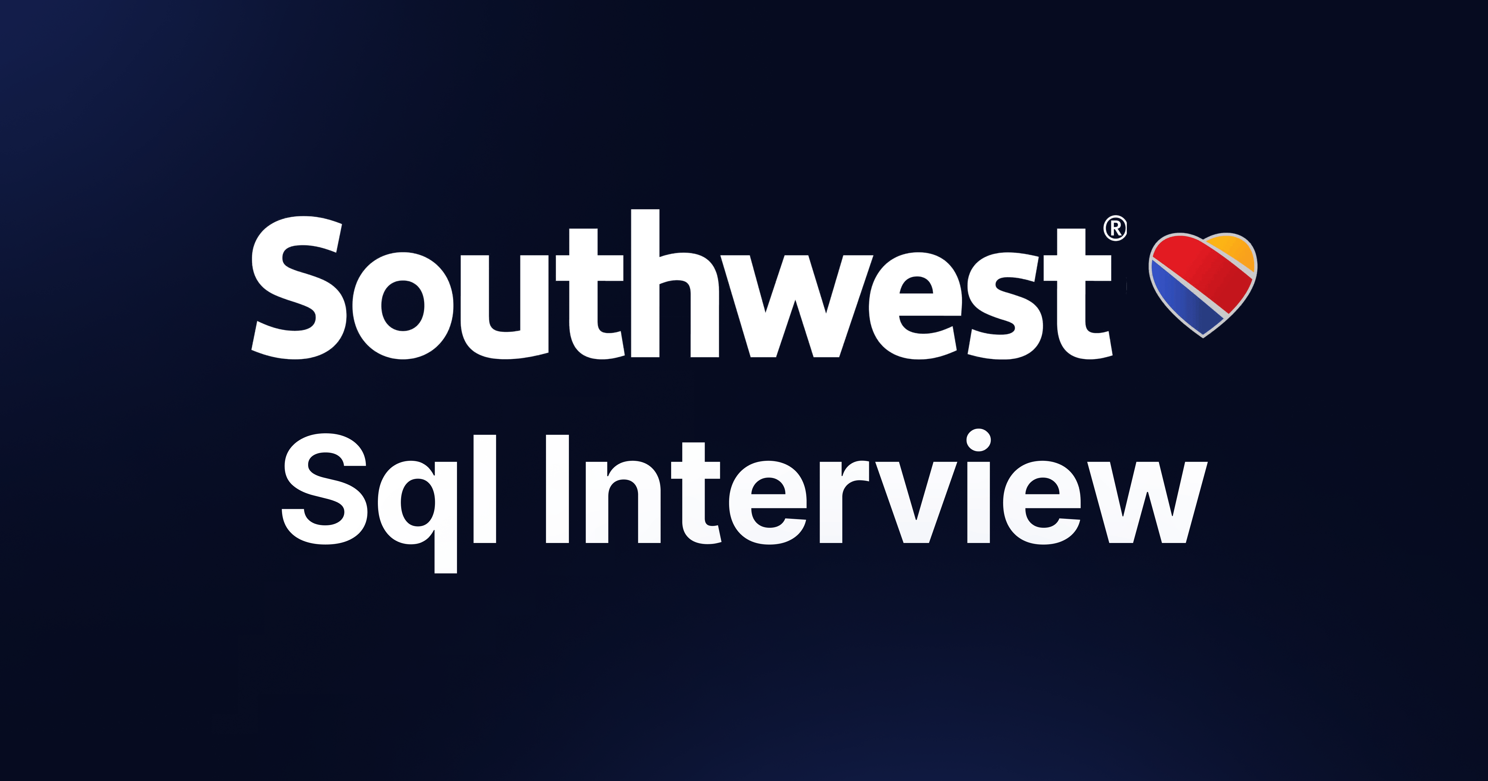 Southwest Airlines SQL Interview Questions