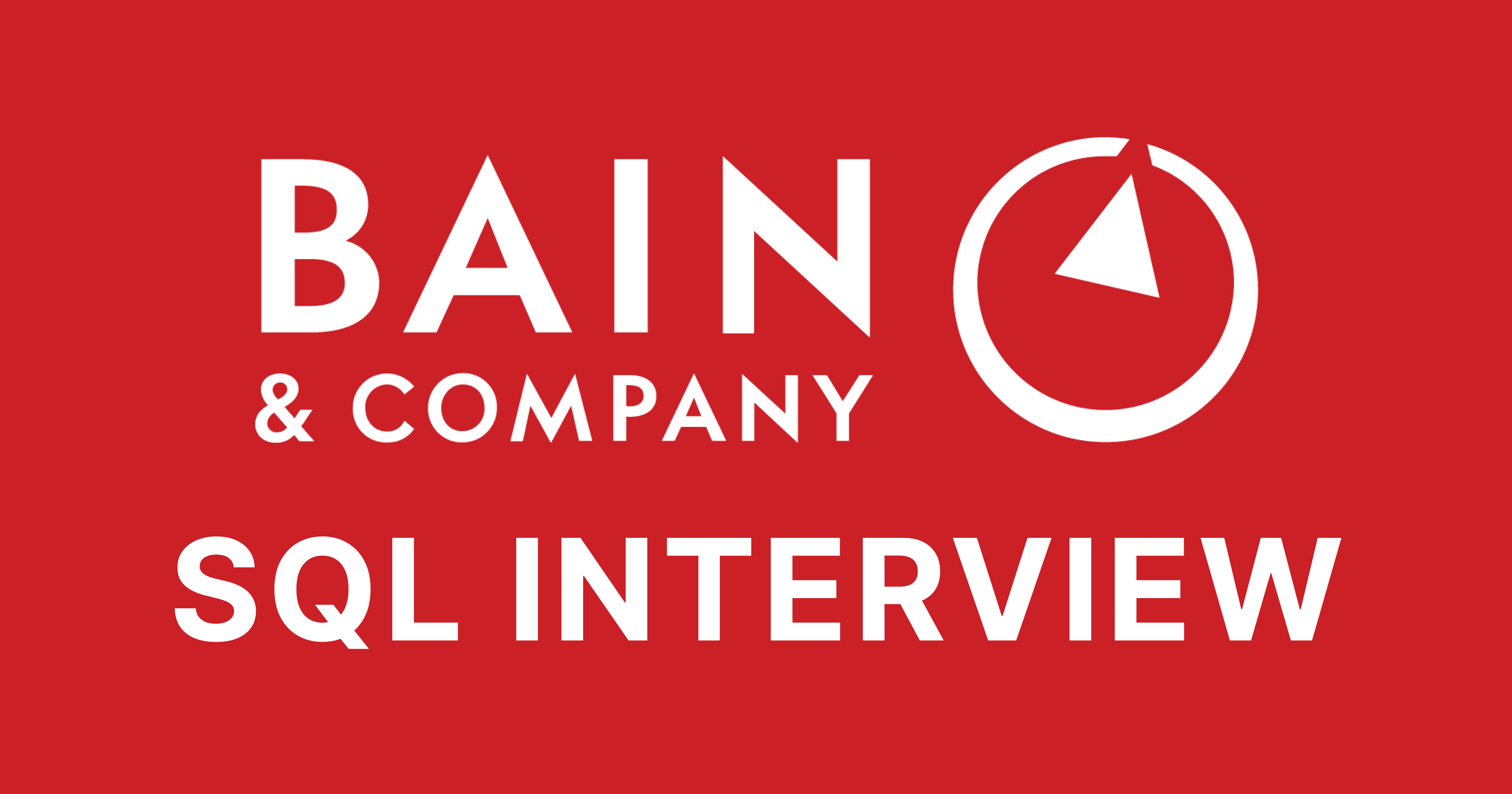 Bain & Company SQL Interview Questions