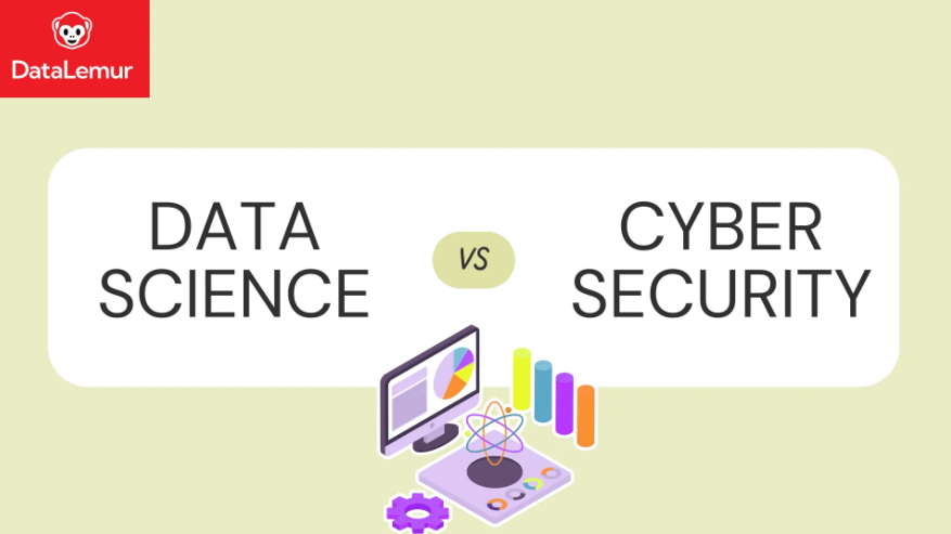 Data Science vs. Cybersecurity