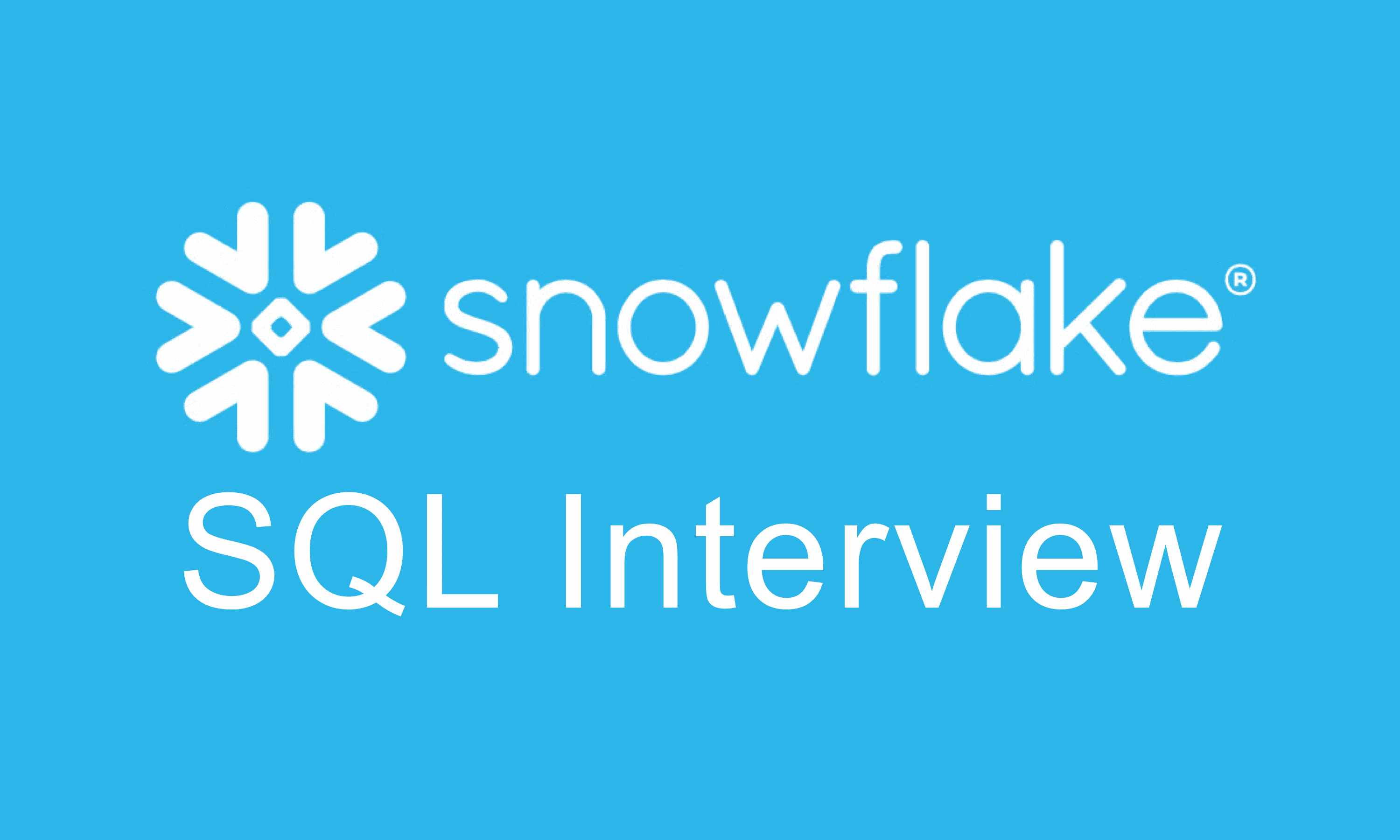 Snowflake SQL Interview