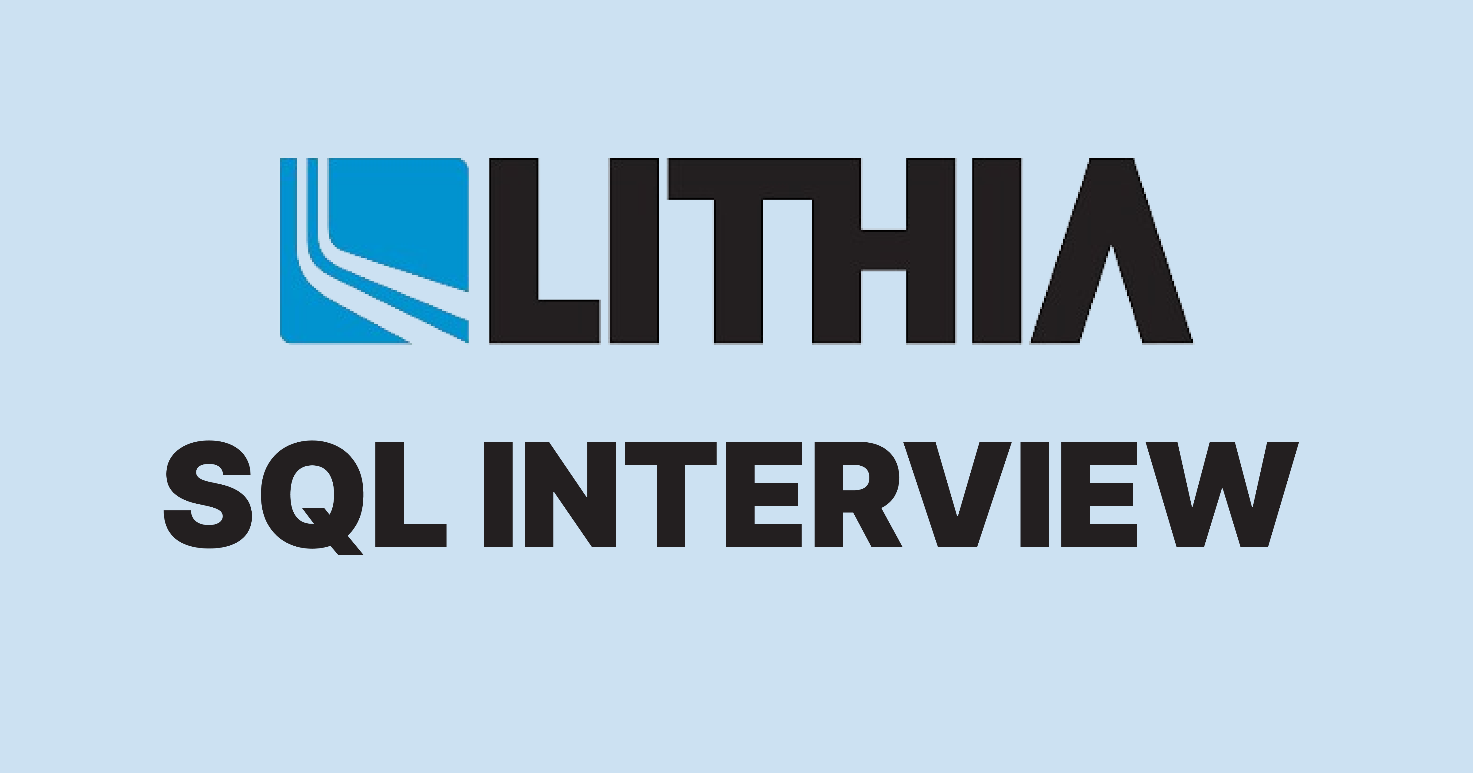 Lithia Motors SQL Interview Questions