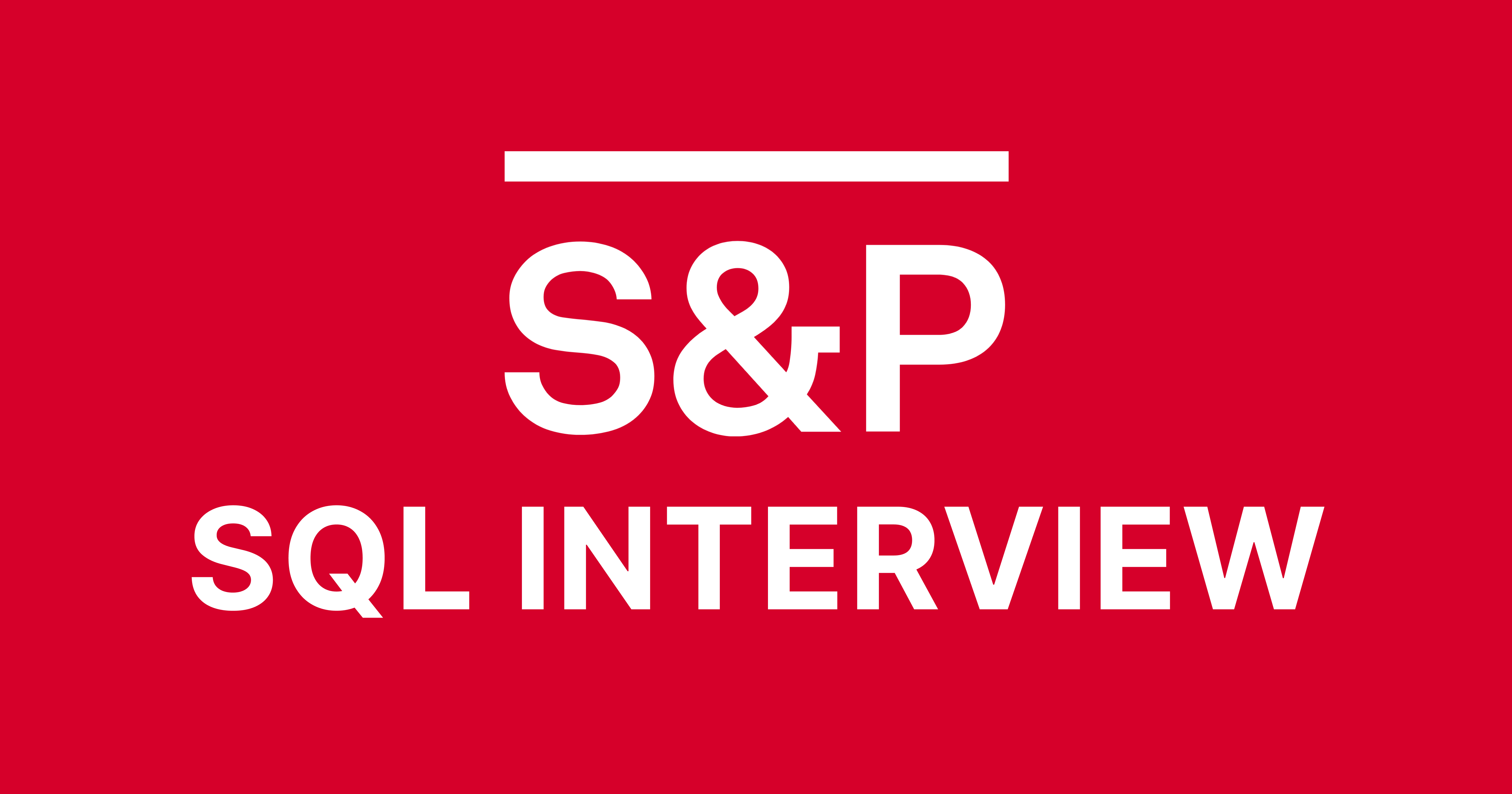 S&P Global SQL Interview Questions