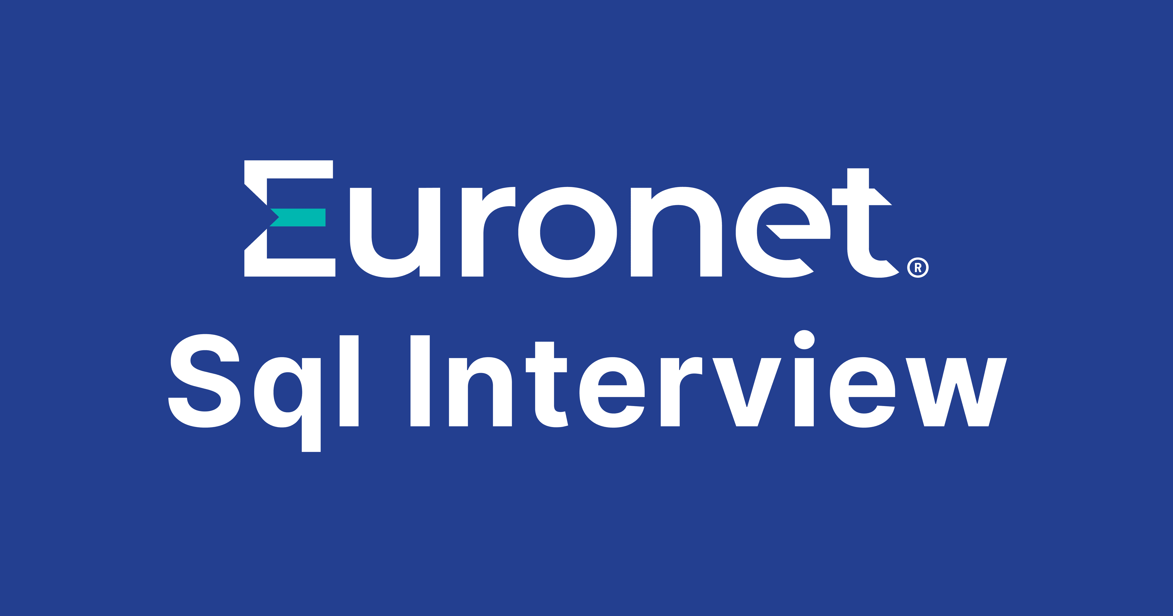 Euronet SQL Interview Questions