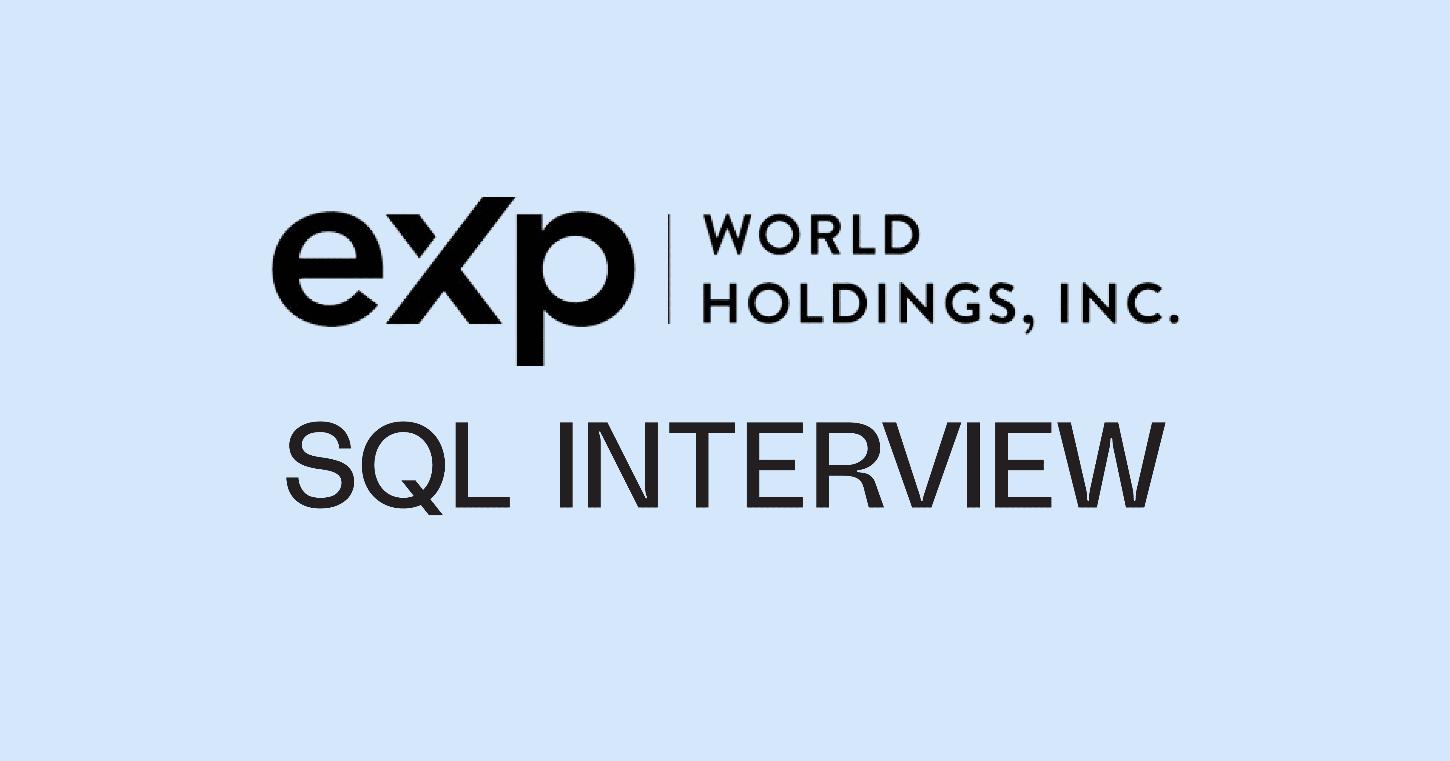 eXp World Holdings SQL Interview Questions