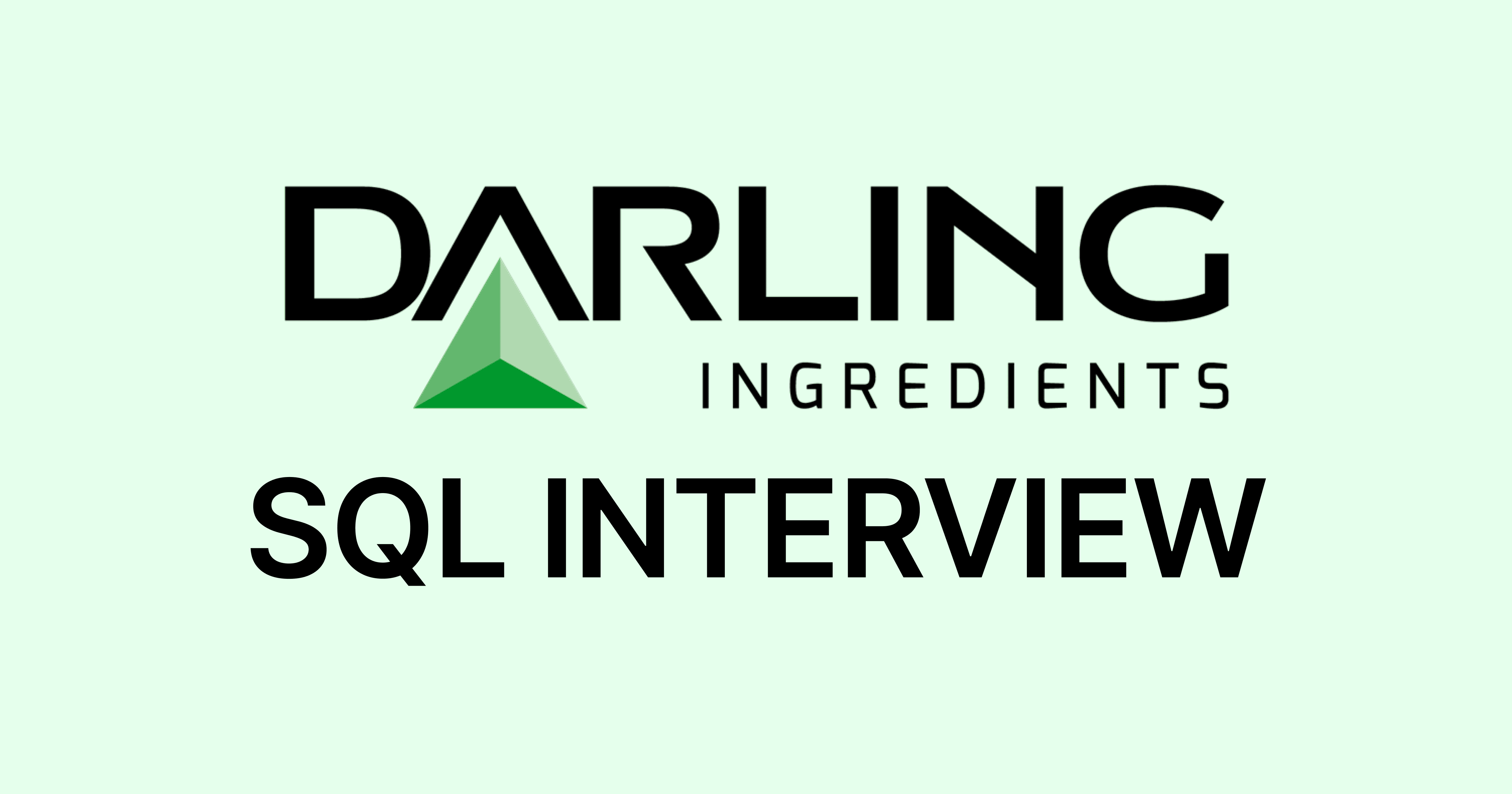 Darling Ingredients SQL Interview Questions