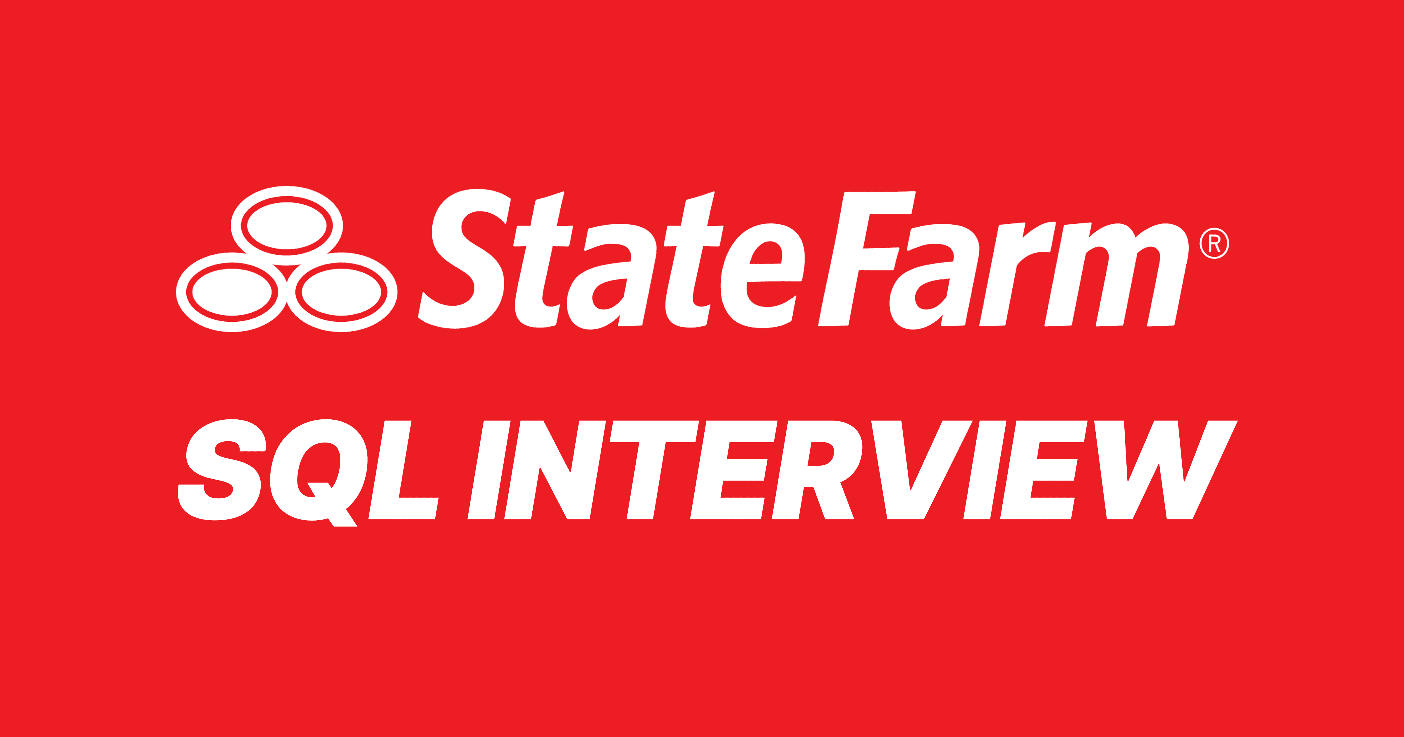 State Farm SQL Interview Questions