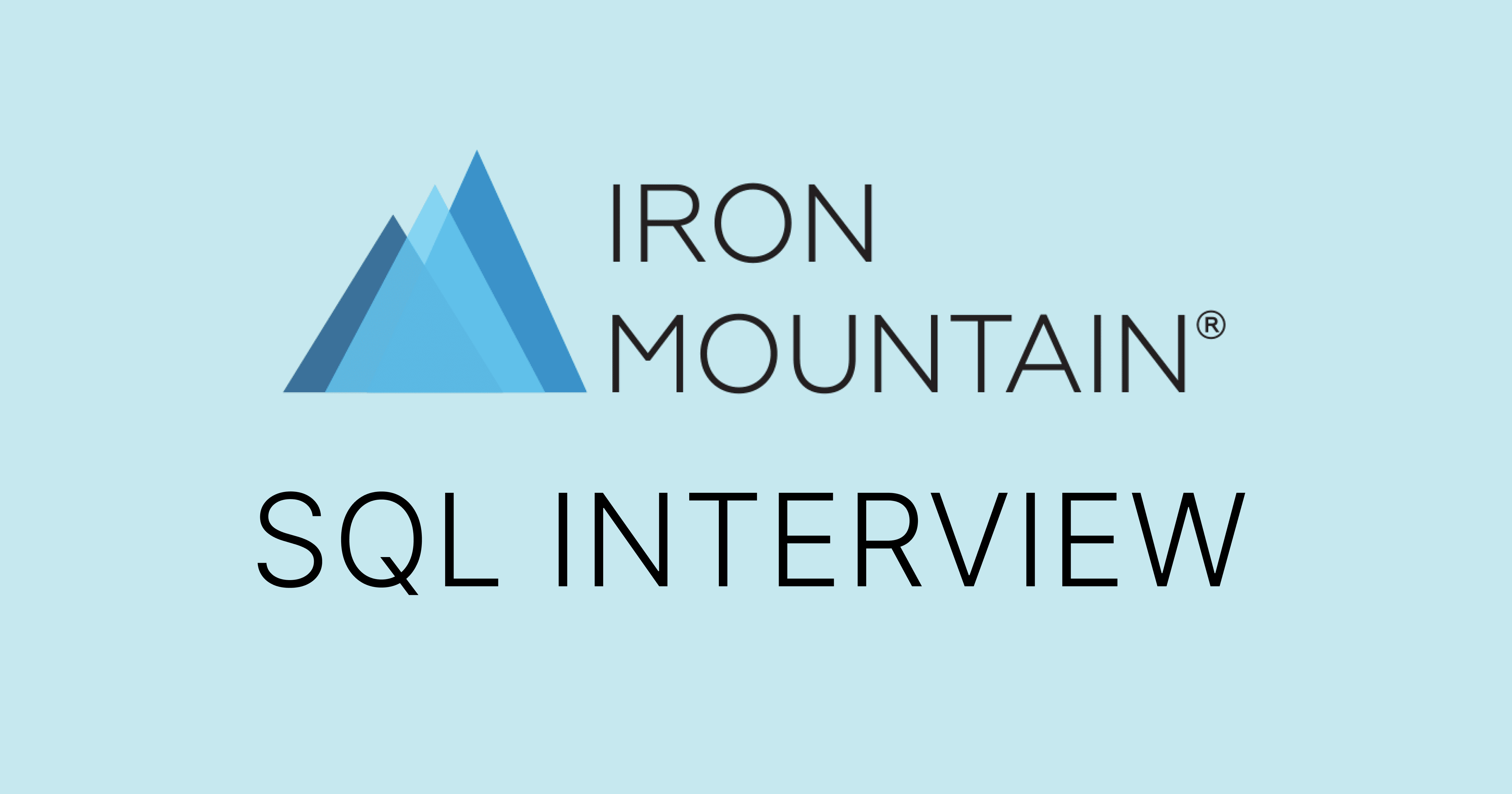 Iron Mountain SQL Interview Questions