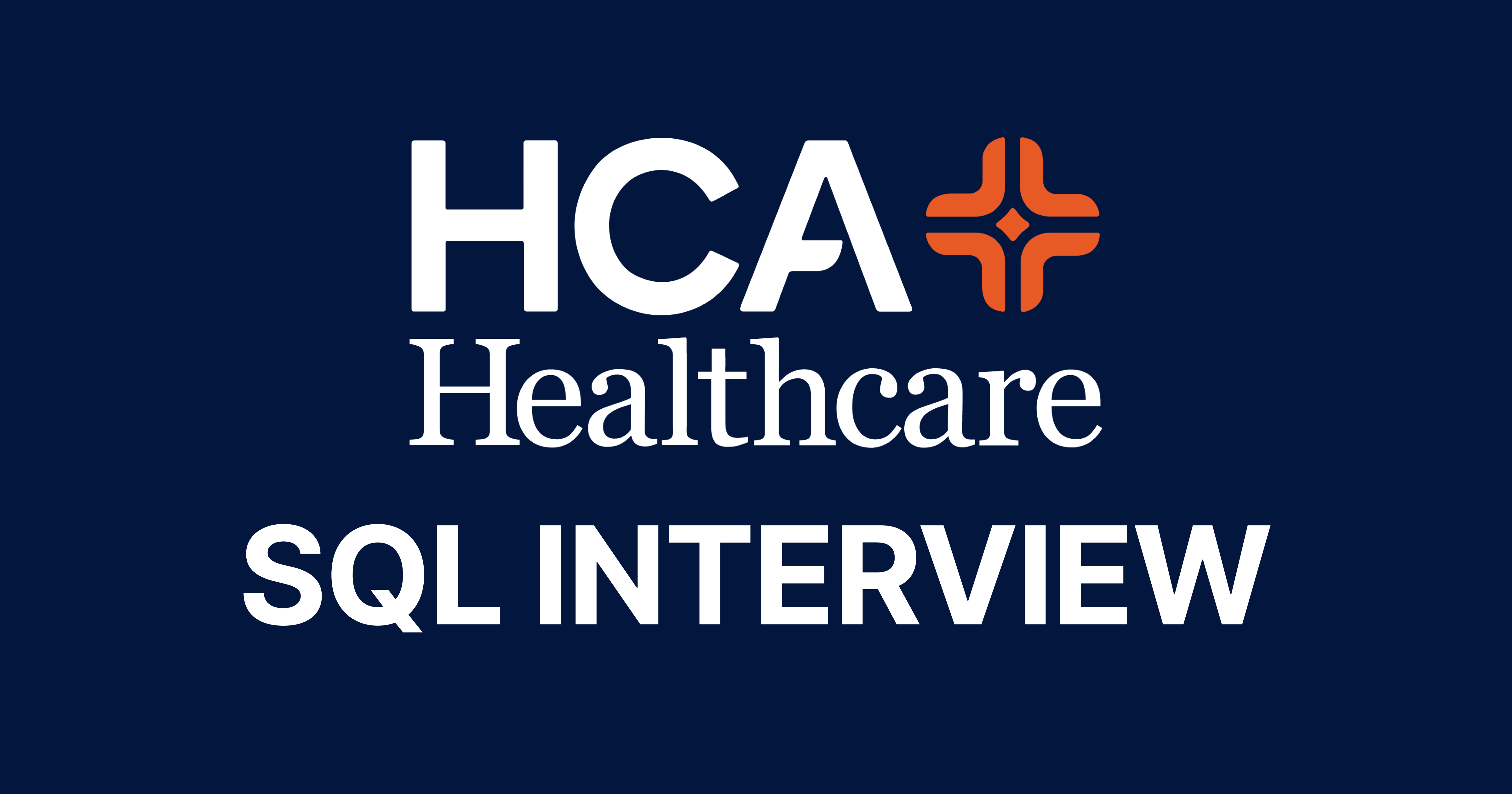 HCA Healthcare SQL Interview Questions