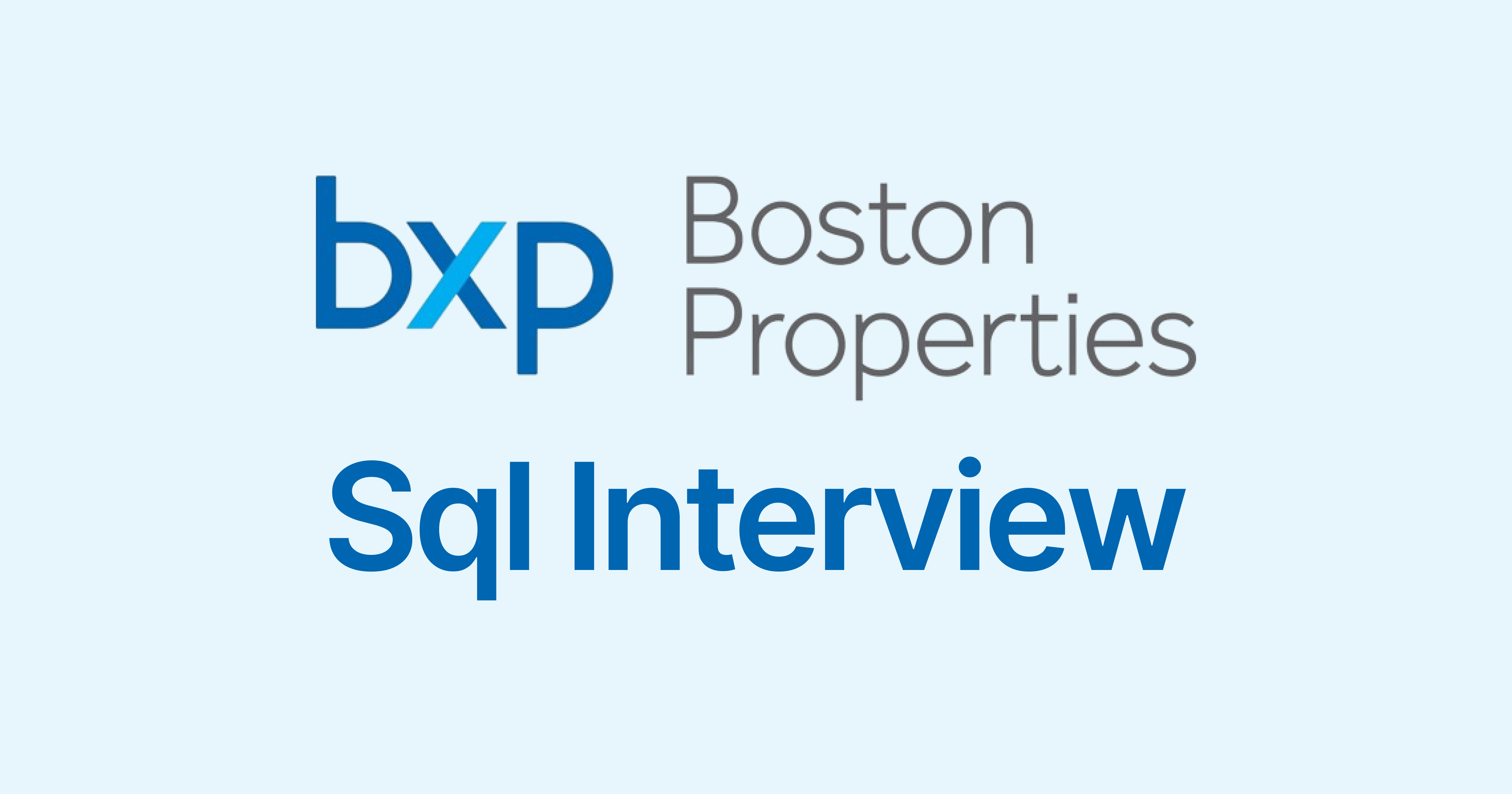 Boston Properties SQL Interview Questions