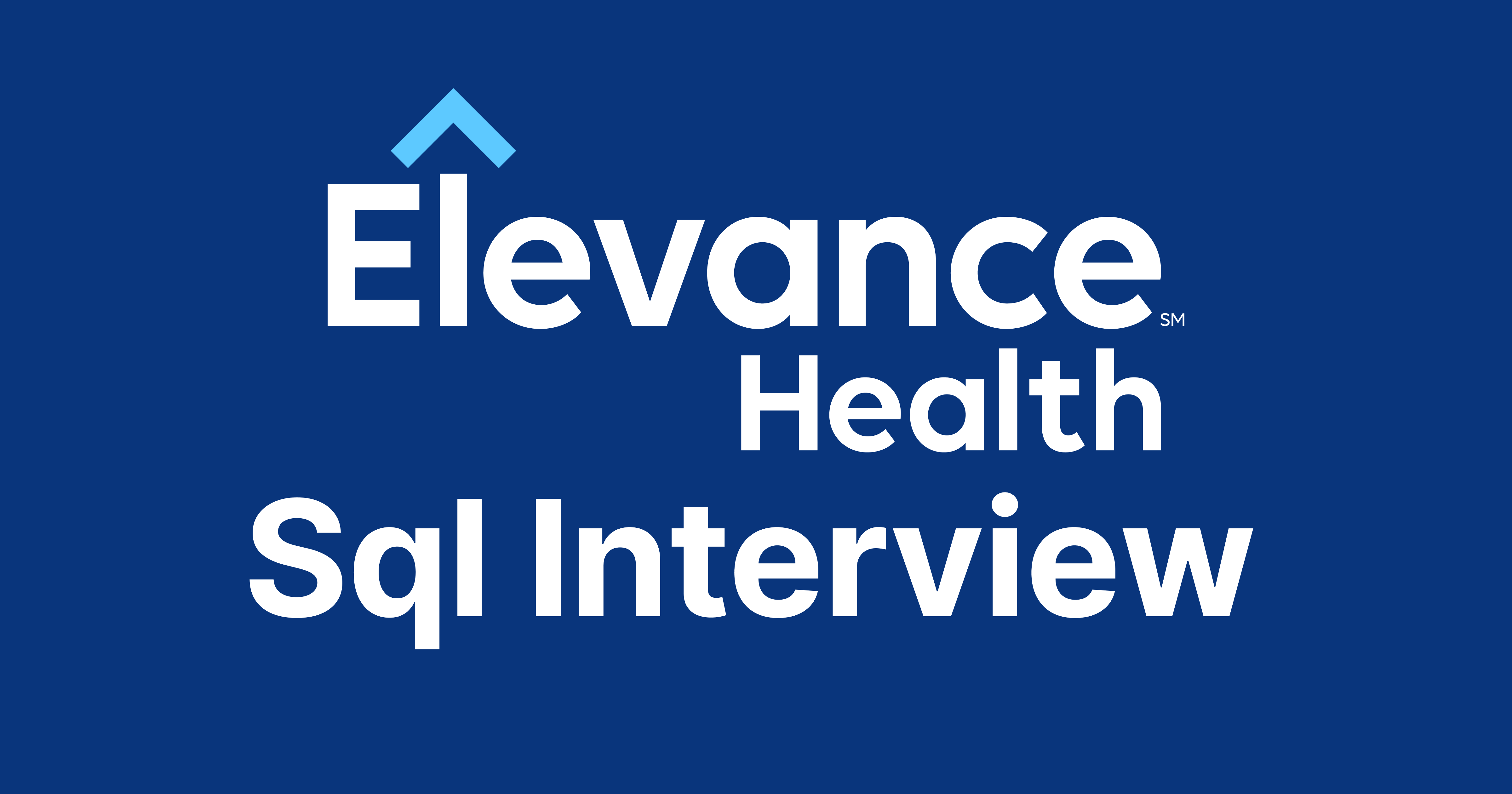 Elevance Health SQL Interview Questions