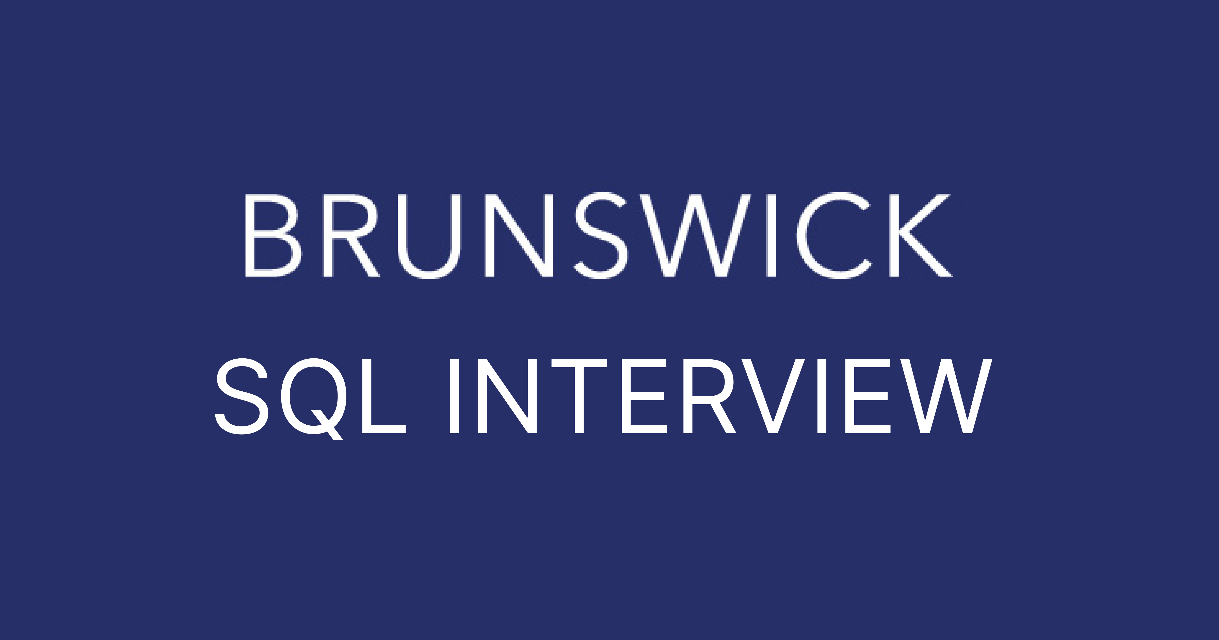 Brunswick Corporation SQL Interview Questions