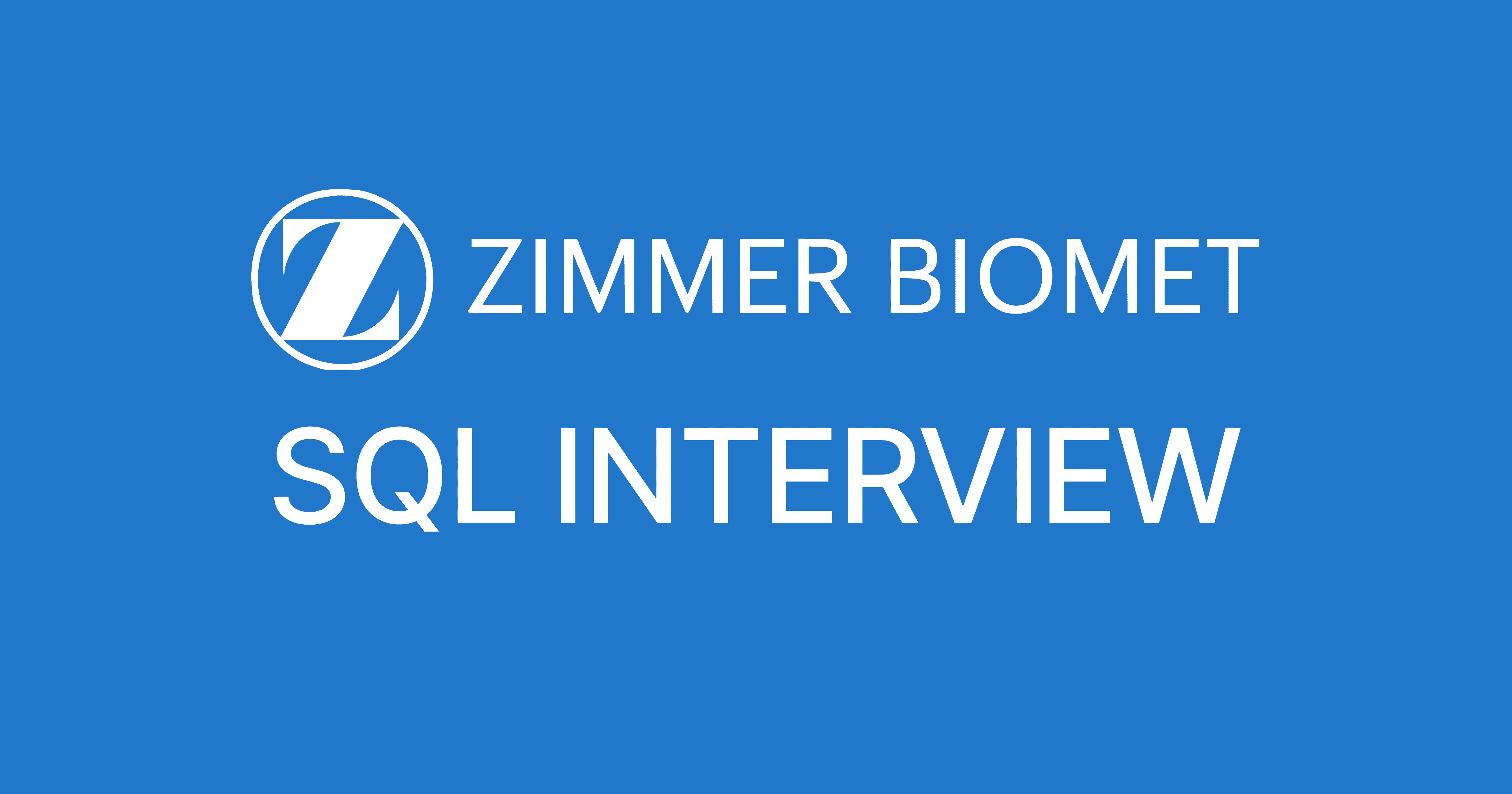 Zimmer Biomet Holdings SQL Interview Questions