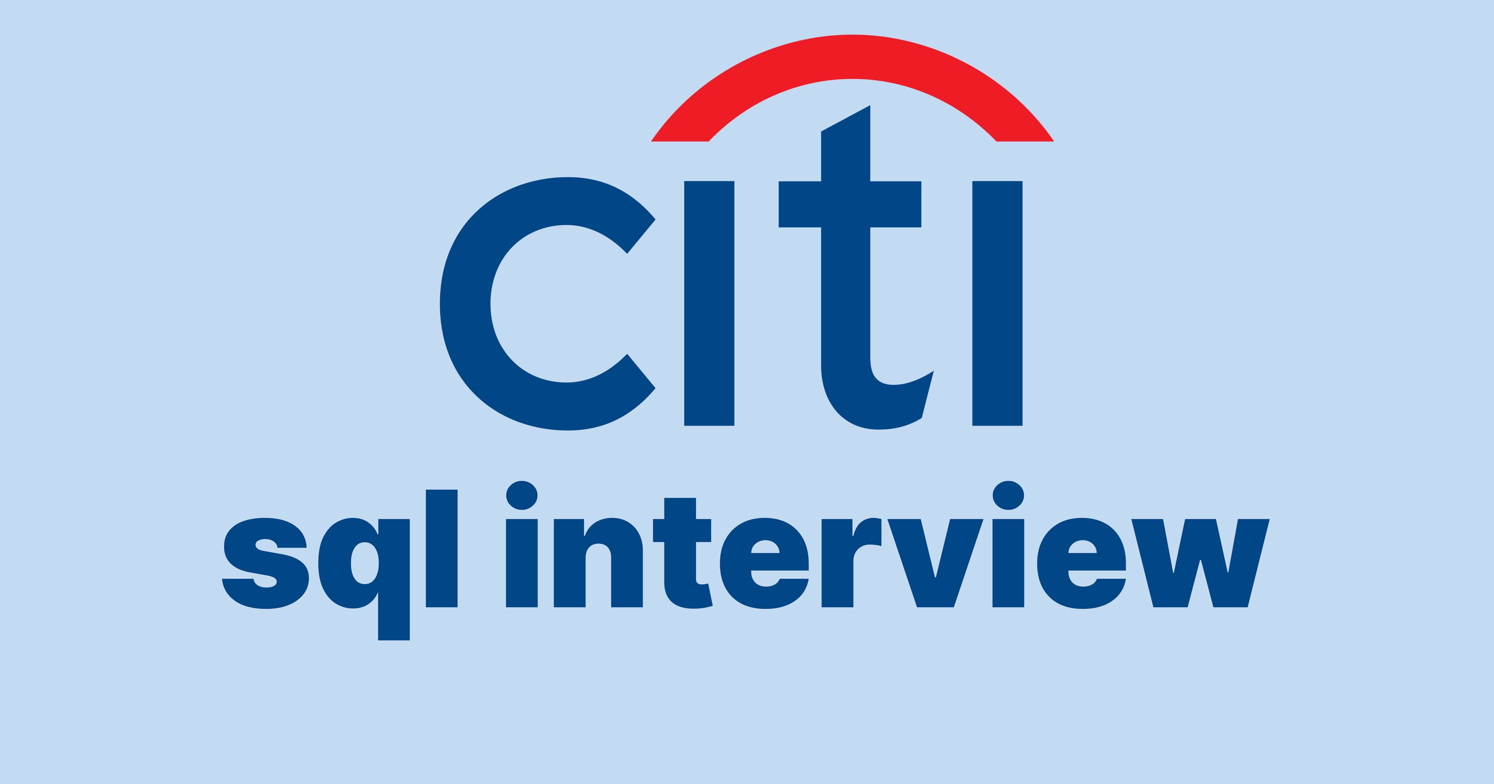 Citigroup SQL Interview Questions